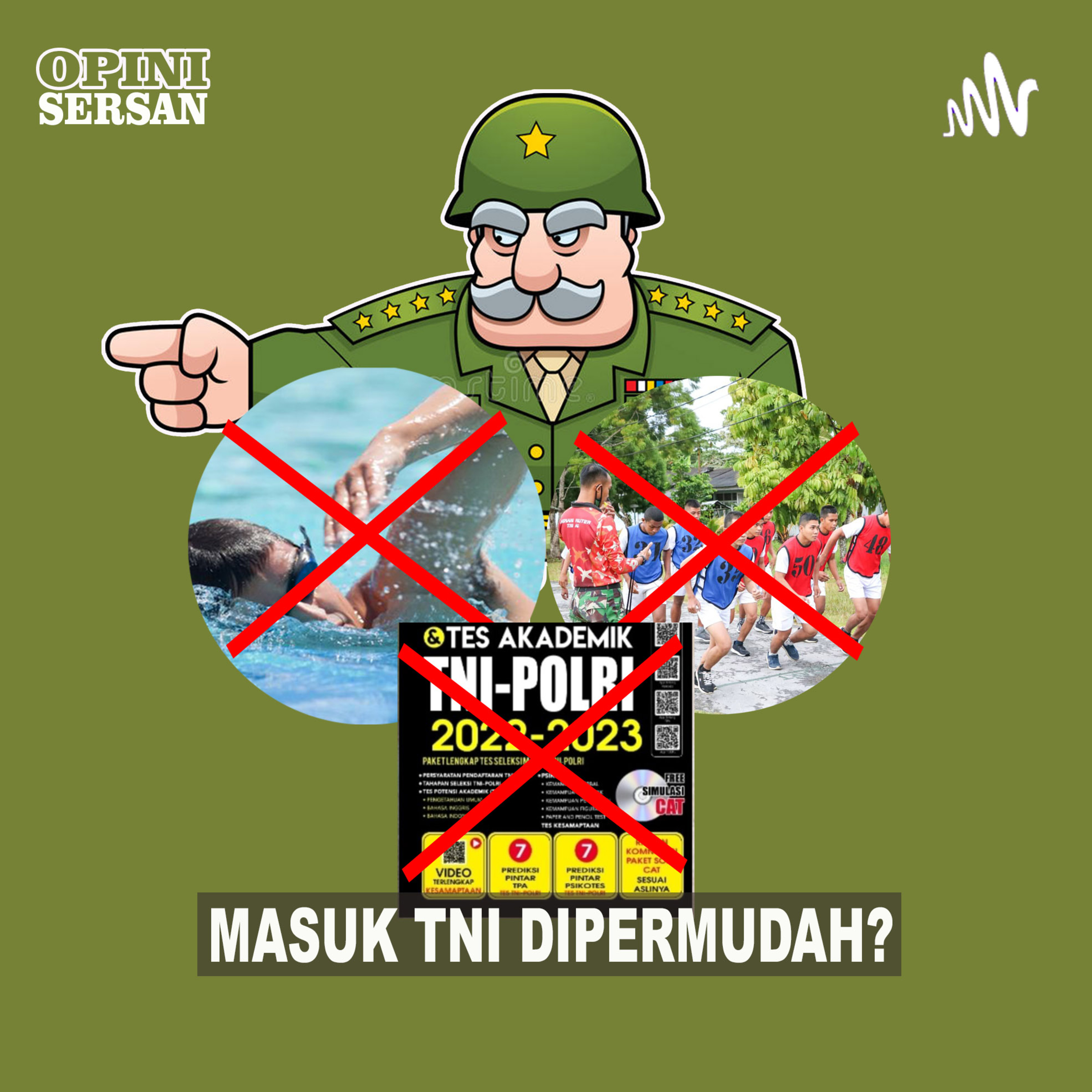 Mendaftar TNI dipermudah?