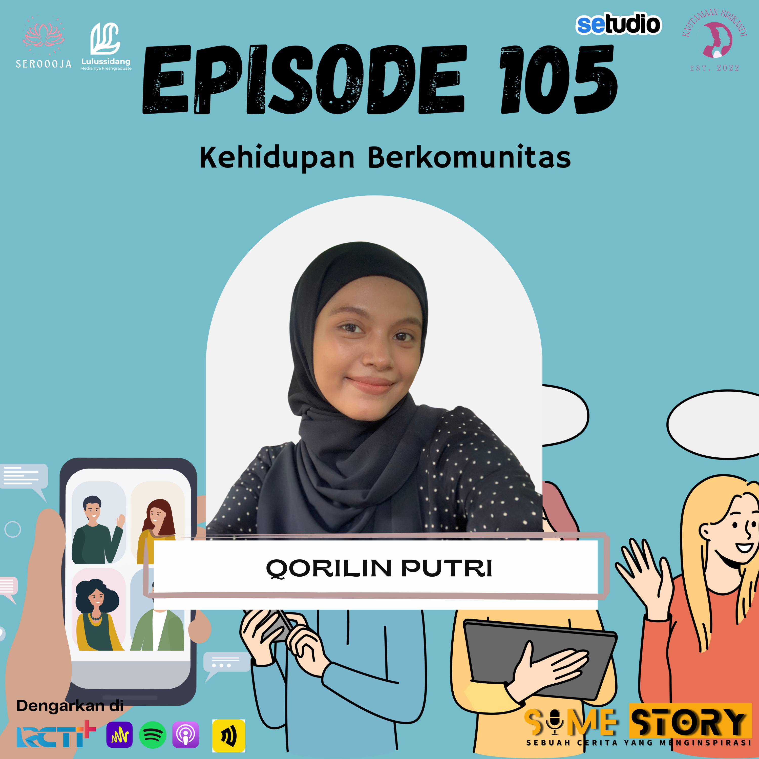 Episode 105 : Kehidupan berkomunitas