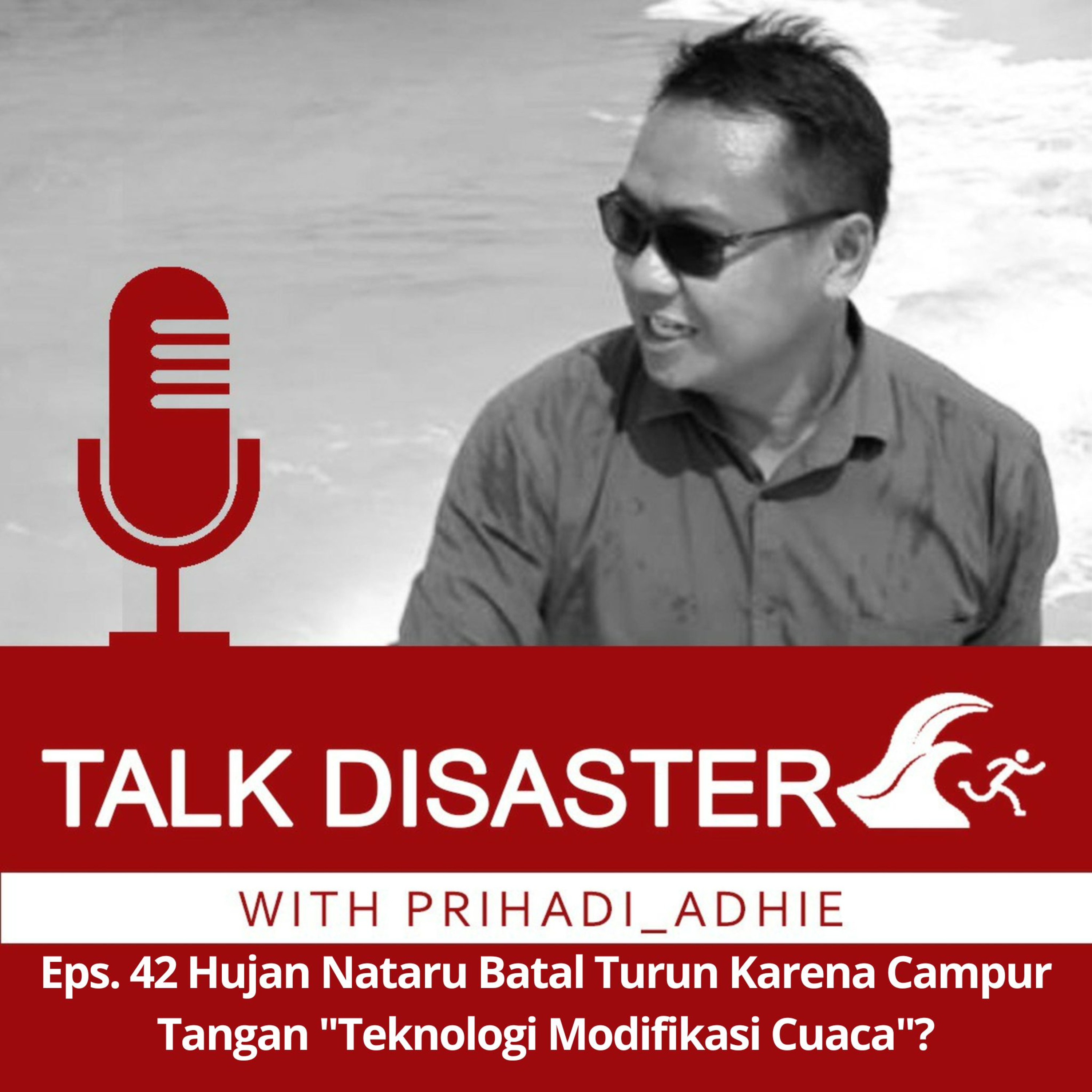 Eps. 42 Hujan Nataru Batal Turun Karena Campur Tangan "Teknologi Modifikasi Cuaca"? 