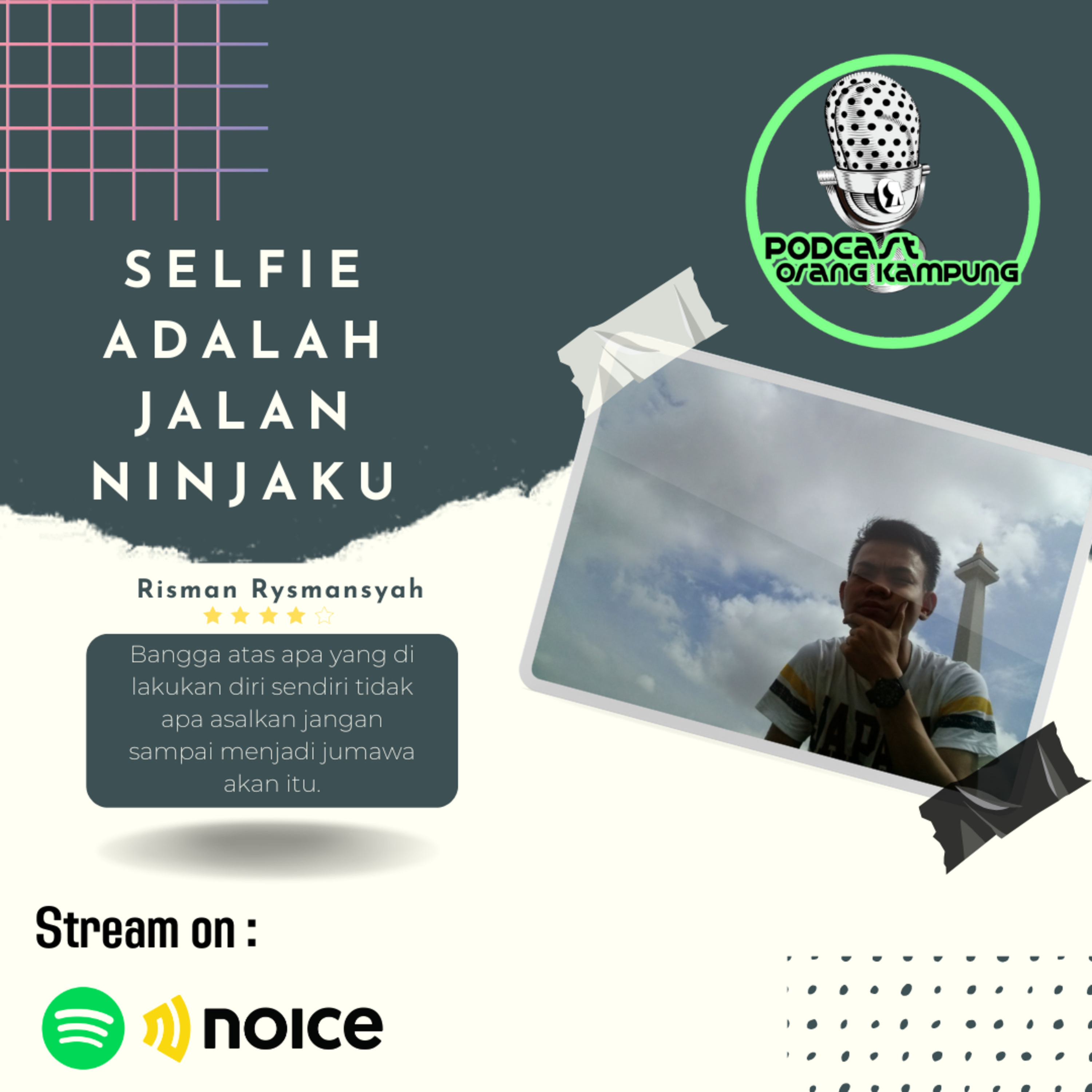 Selfie adalah jalan ninjaku 