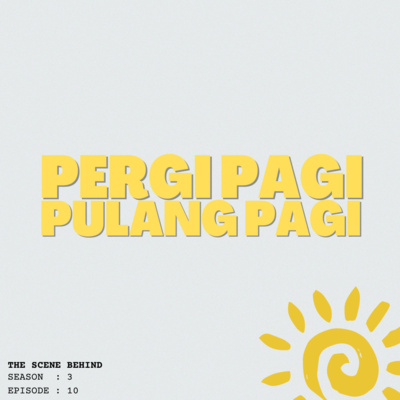 Pergi Pagi Pulang Pagi