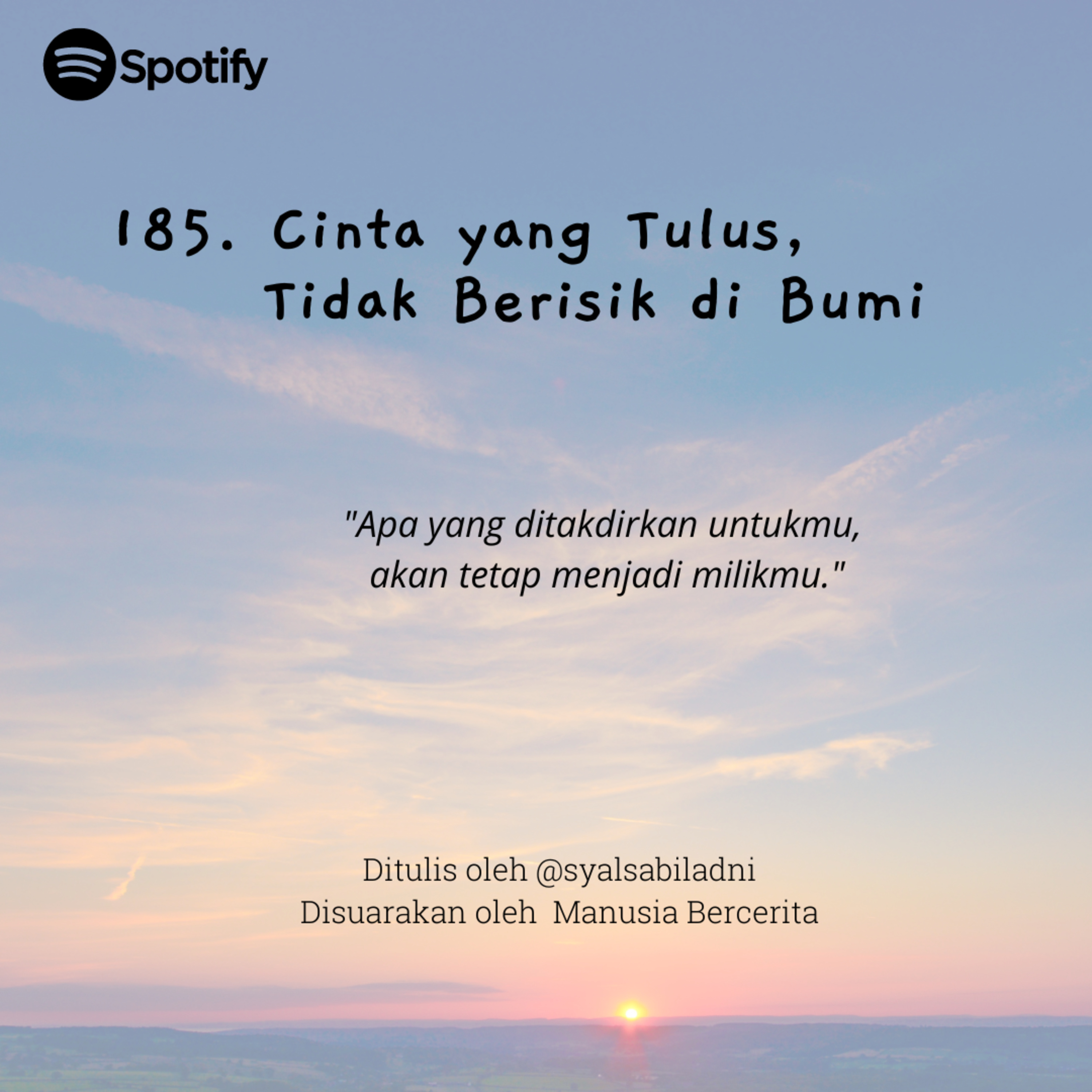 185. Cinta yang Tulus, Tidak Berisik di Bumi