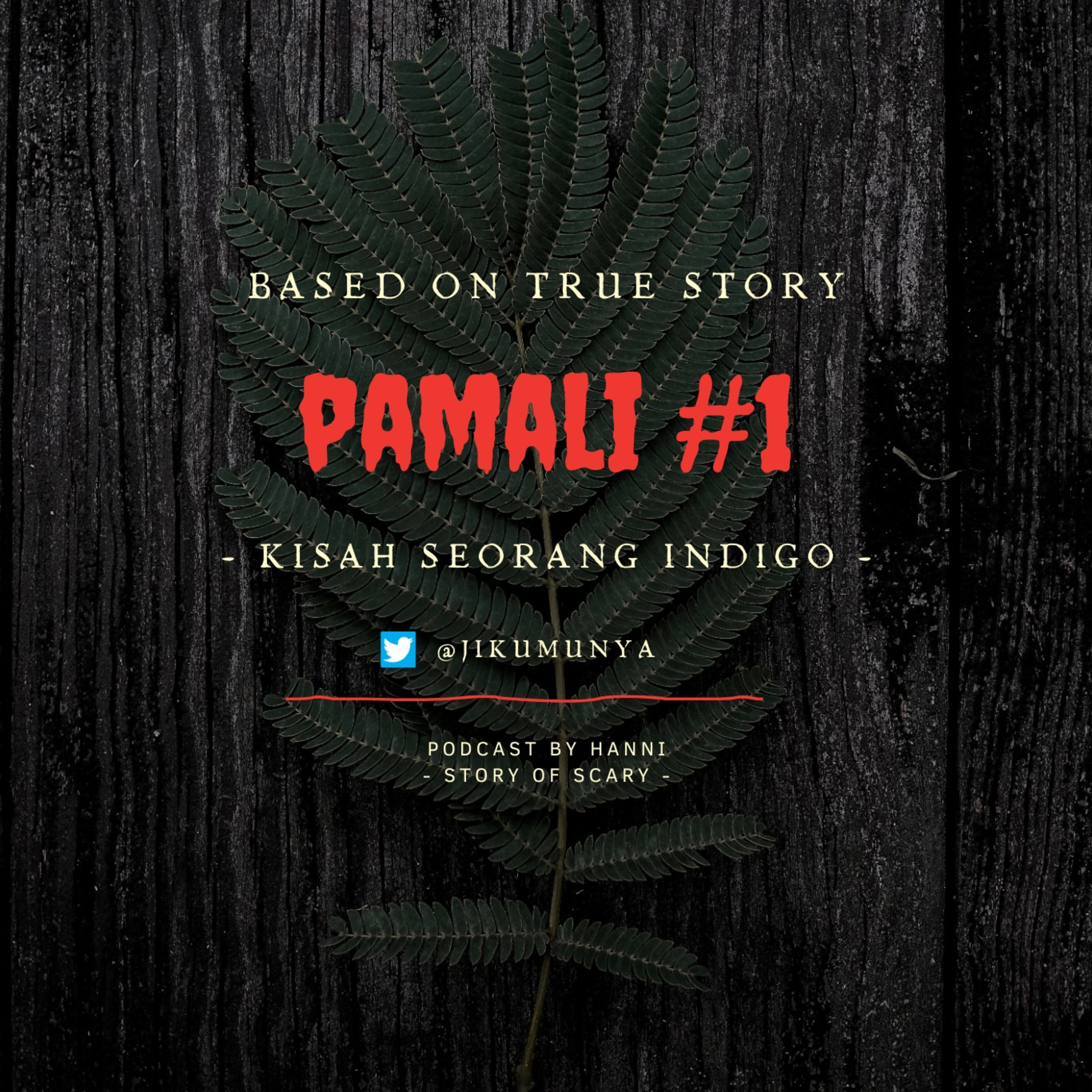 [8] Pamali #1 by @jikumunya