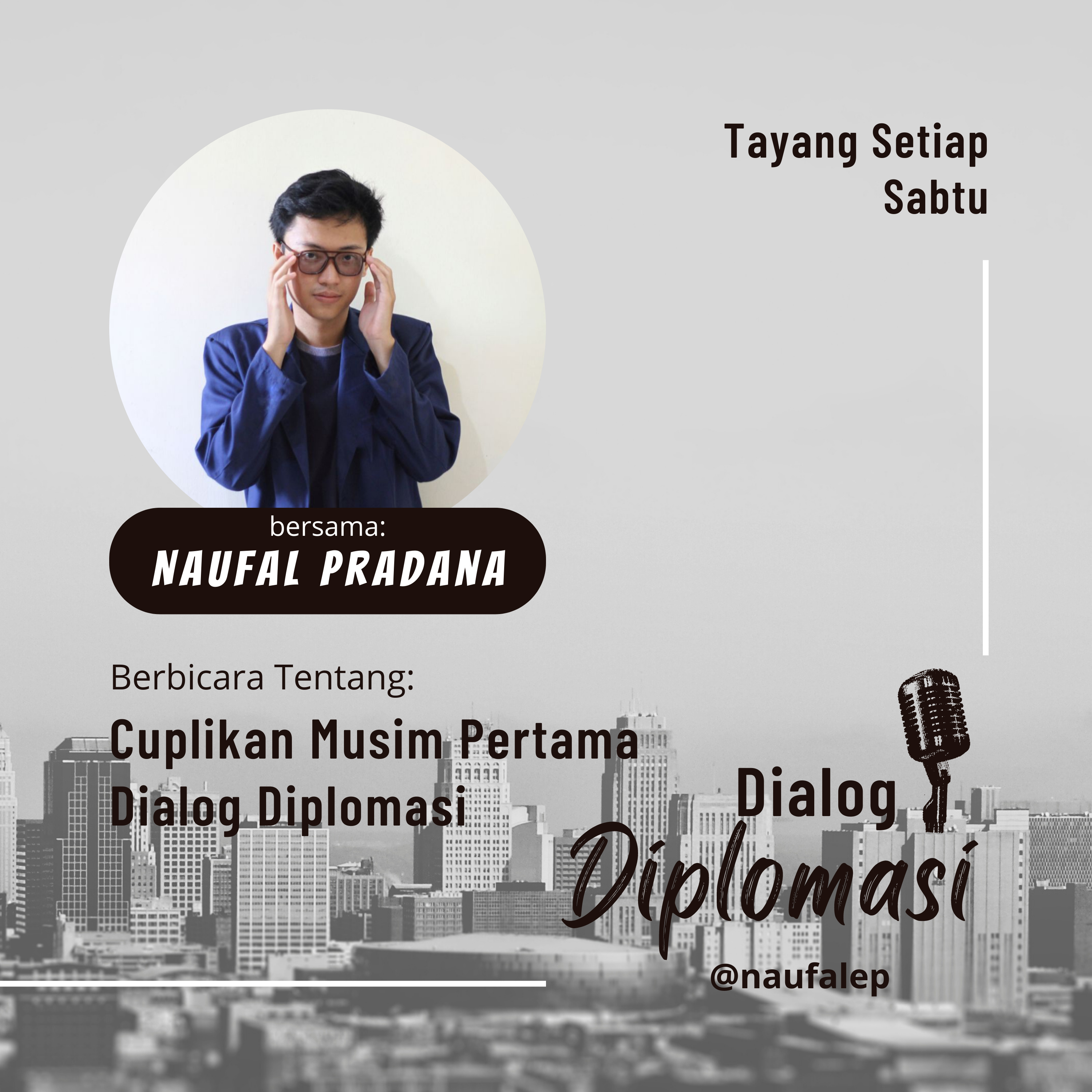 Cuplikan: Musim Pertama Dialog Diplomasi