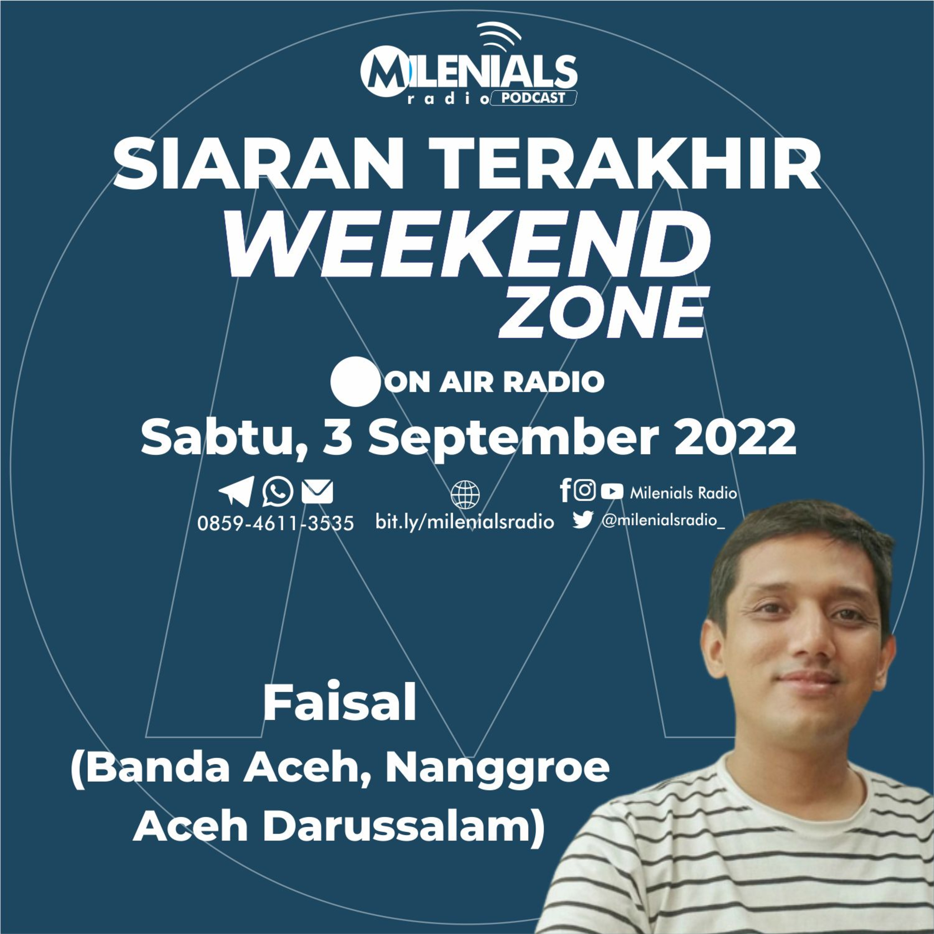 GASWAT!!! KATA "SLEBEW" DIBLOKIR KOMINFO, ADA APA NIH??? - SIARAN TERAKHIR WEEKEND ZONE WITH FAIZ (BANDA ACEH, NAD) - ON AIR RADIO 3 SEPTEMBER 2022