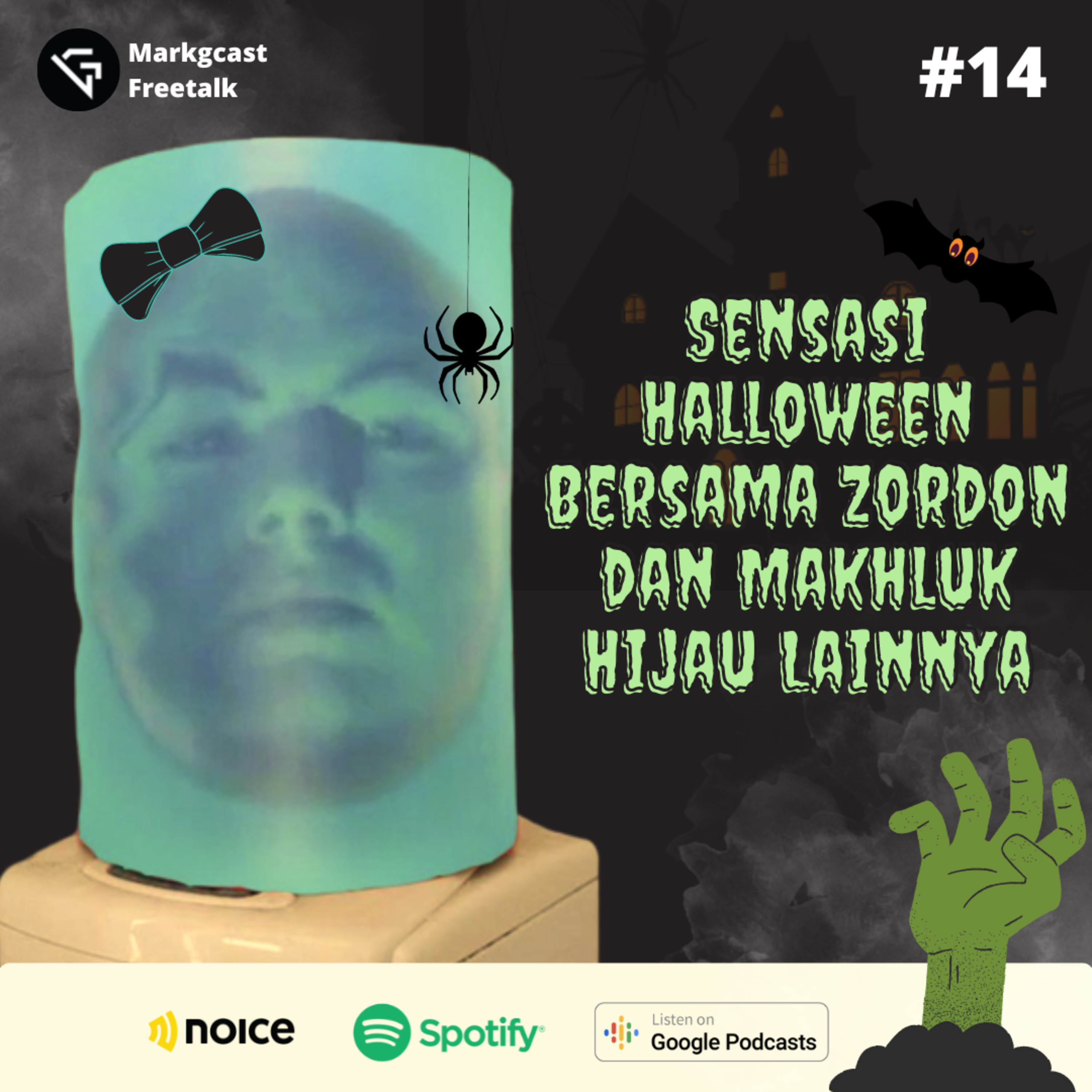 EPS 14: Sensasi halloween bersama zordon dan makhluk hijau lainnya