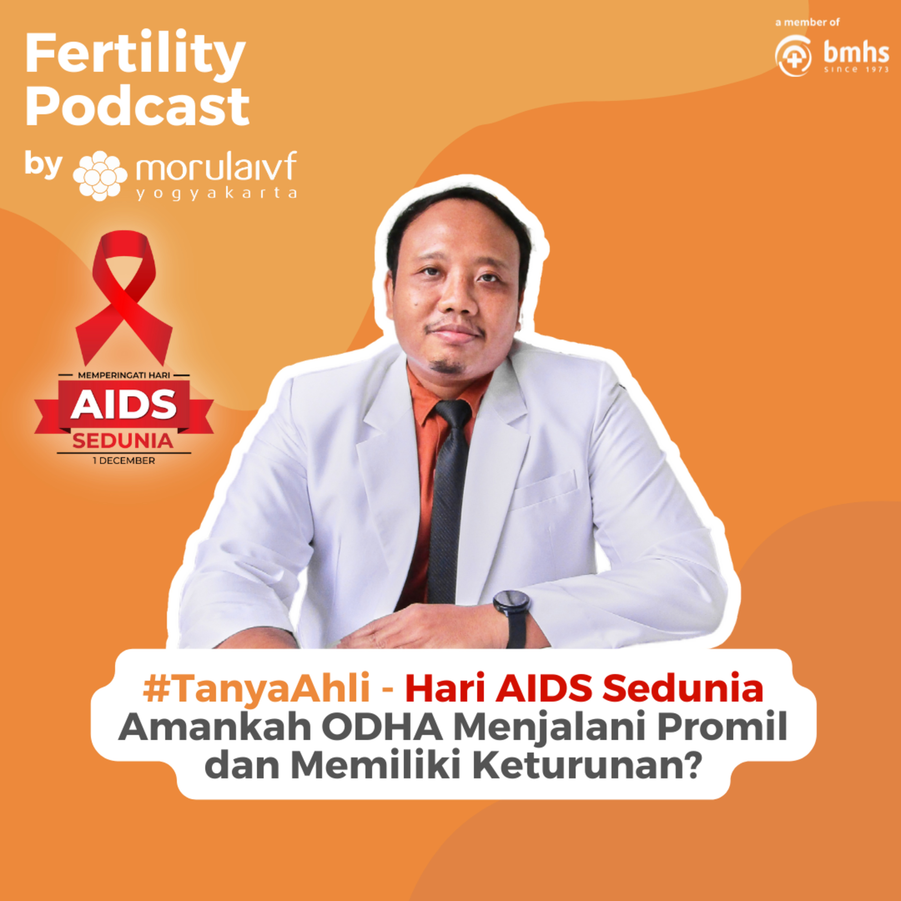 #TanyaAhli - Spesial Hari AIDS Sedunia
