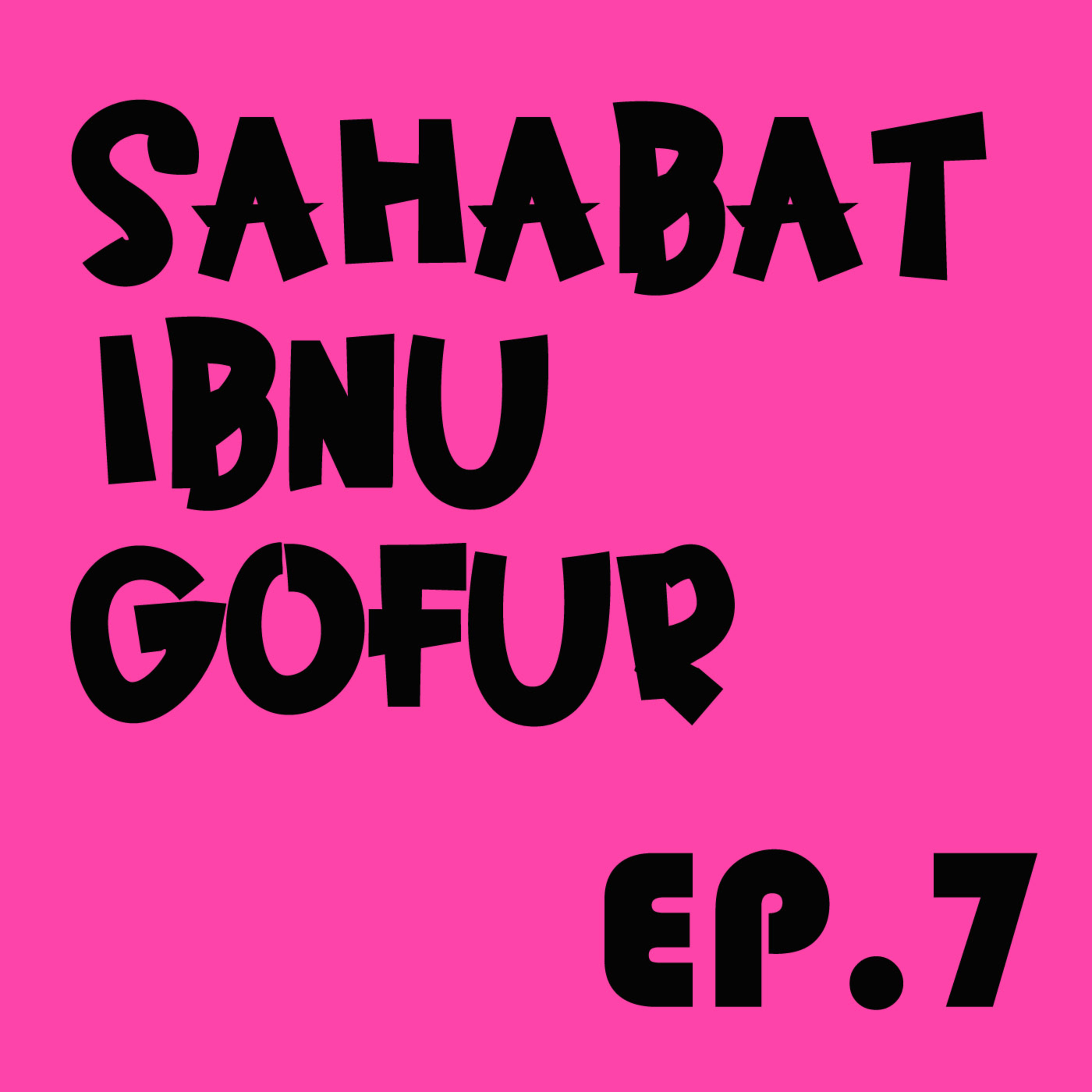 EP.7 : Pengalaman Masa Sekolah