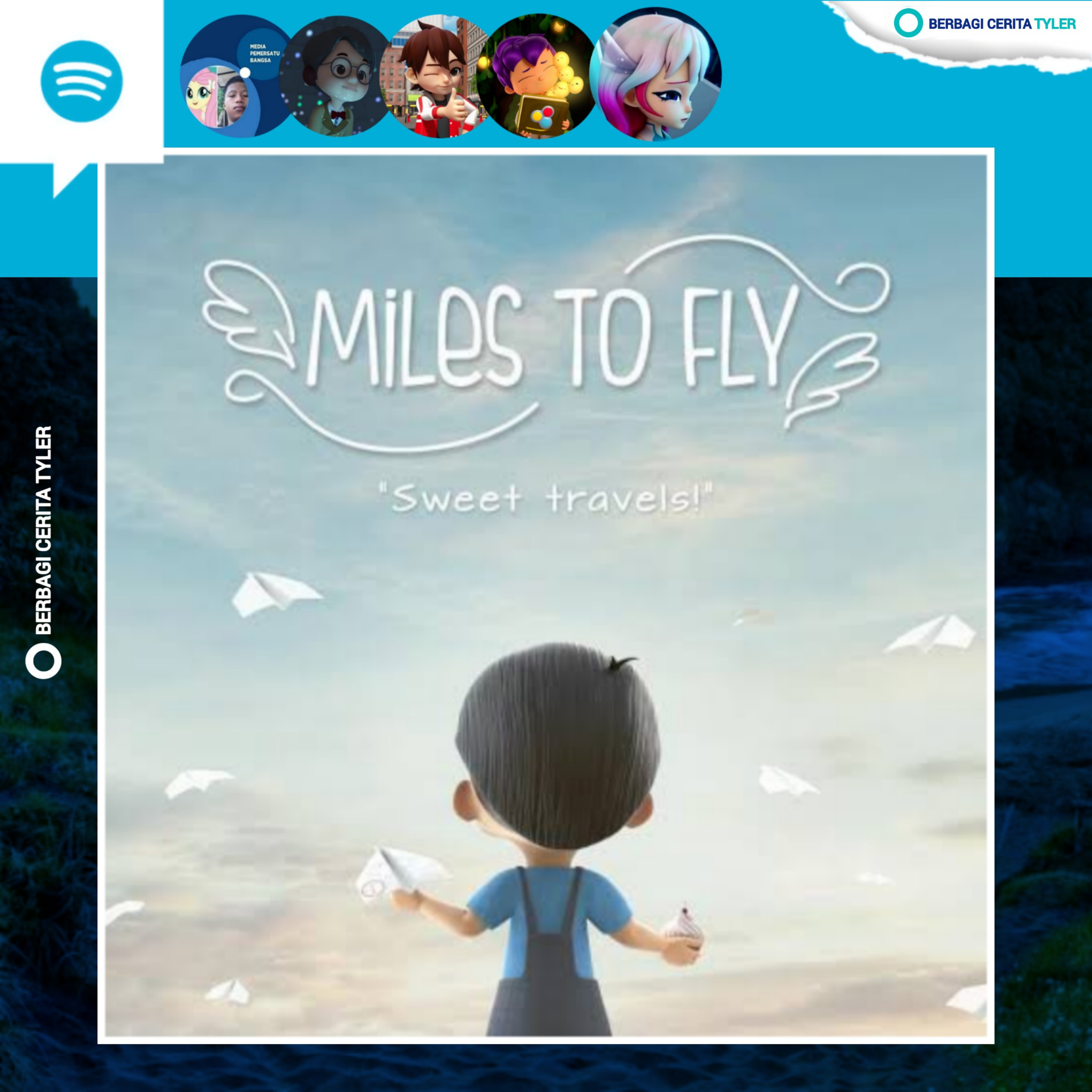 Follow Your Dream's, Ikuti Mimpi Kamu - #BelajarDari Miles to Fly