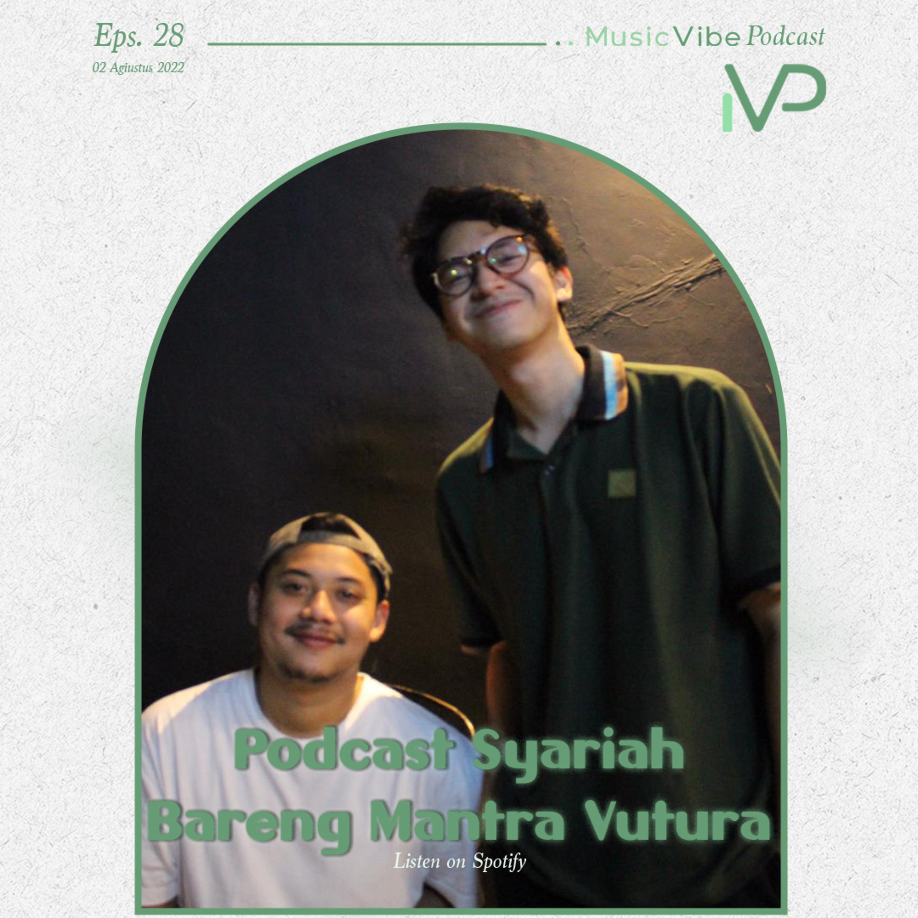 #28 Podcast Syariah Bareng Mantra Vutura