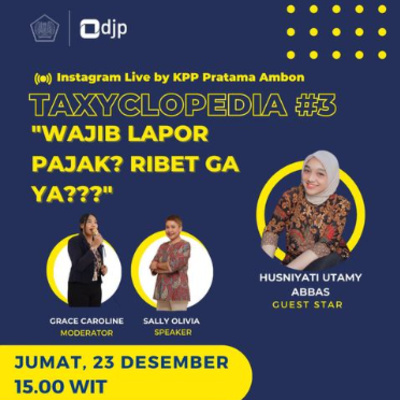 TAXYCLOPEDIA #3 - Wajib Lapor Pajak, Ribet Ga Ya?