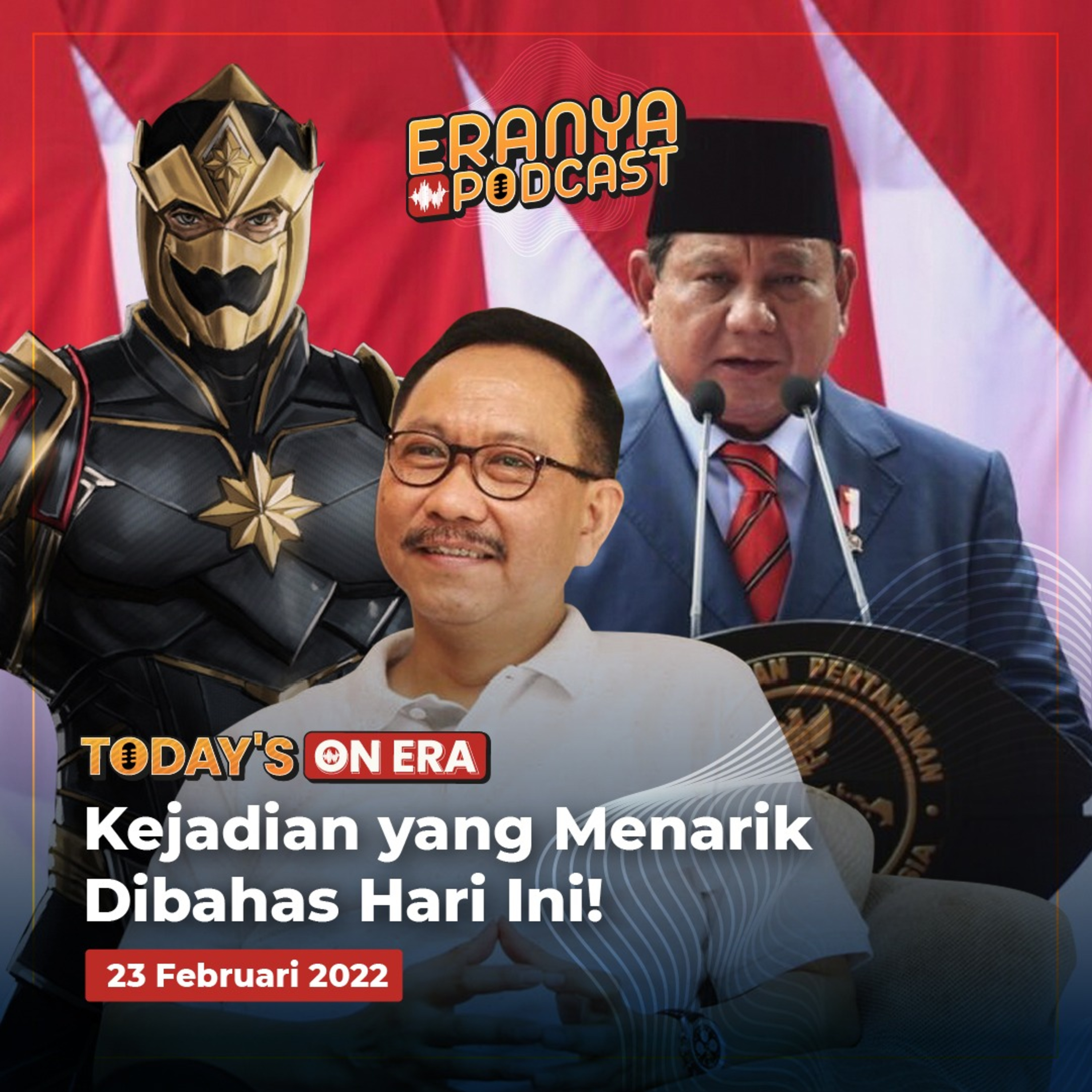 Lambang Satria Dewa: Gatotkaca Dianggap Mirip Captain Marvel, Mengenal Calon Kepala Otorita IKN Bambang Susantono, hingga Prabowo Bakal Deklarasi Capres 2024 | TODAY'S ON ERA
