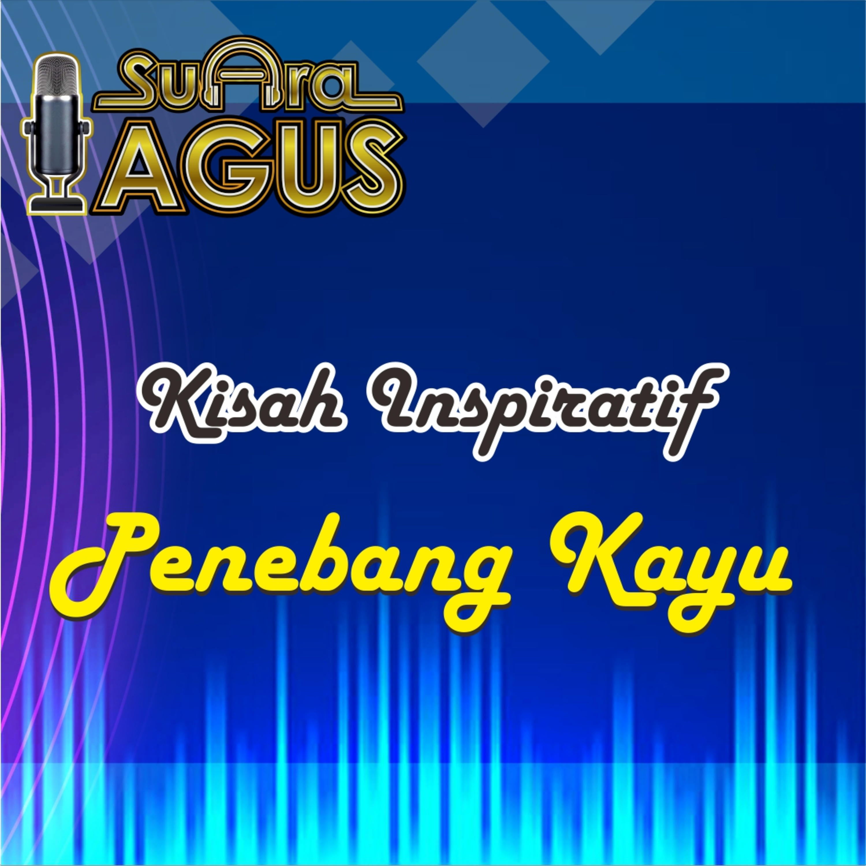 Kisah Inspiratif - Penebang Kayu.