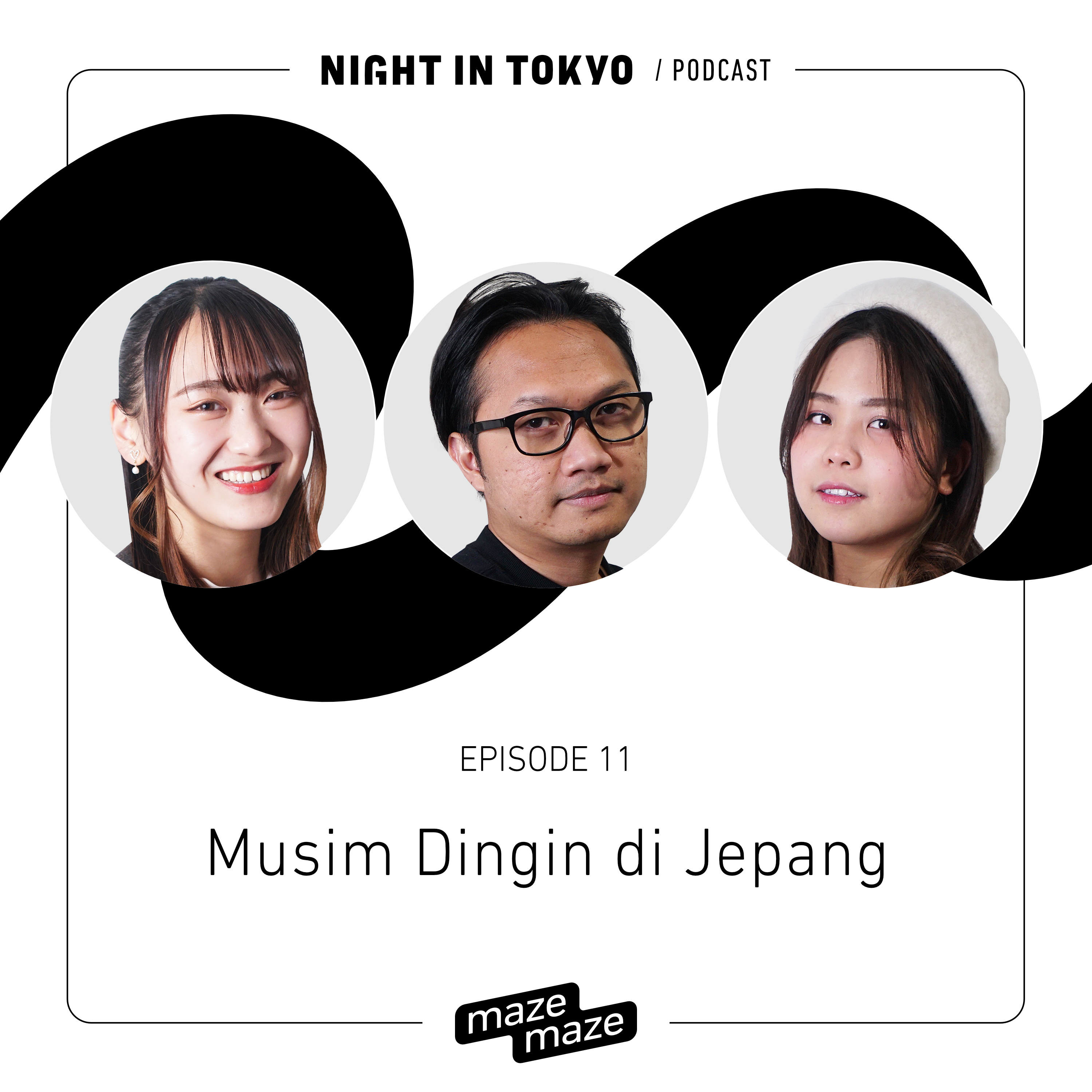 Mazemaze Episode 11 | Musim Dingin di Jepang