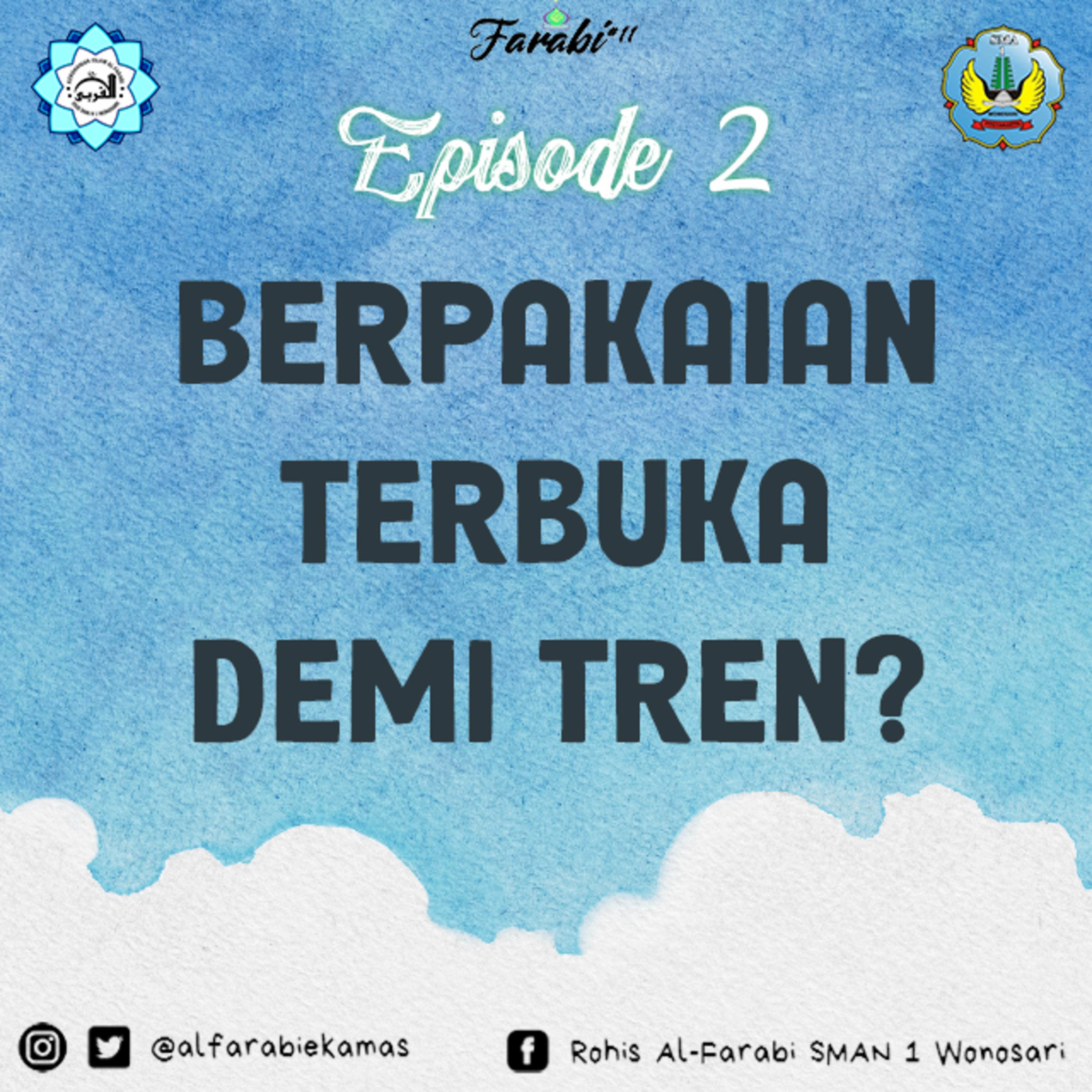 AL-FARABI PODCAST Eps. 2