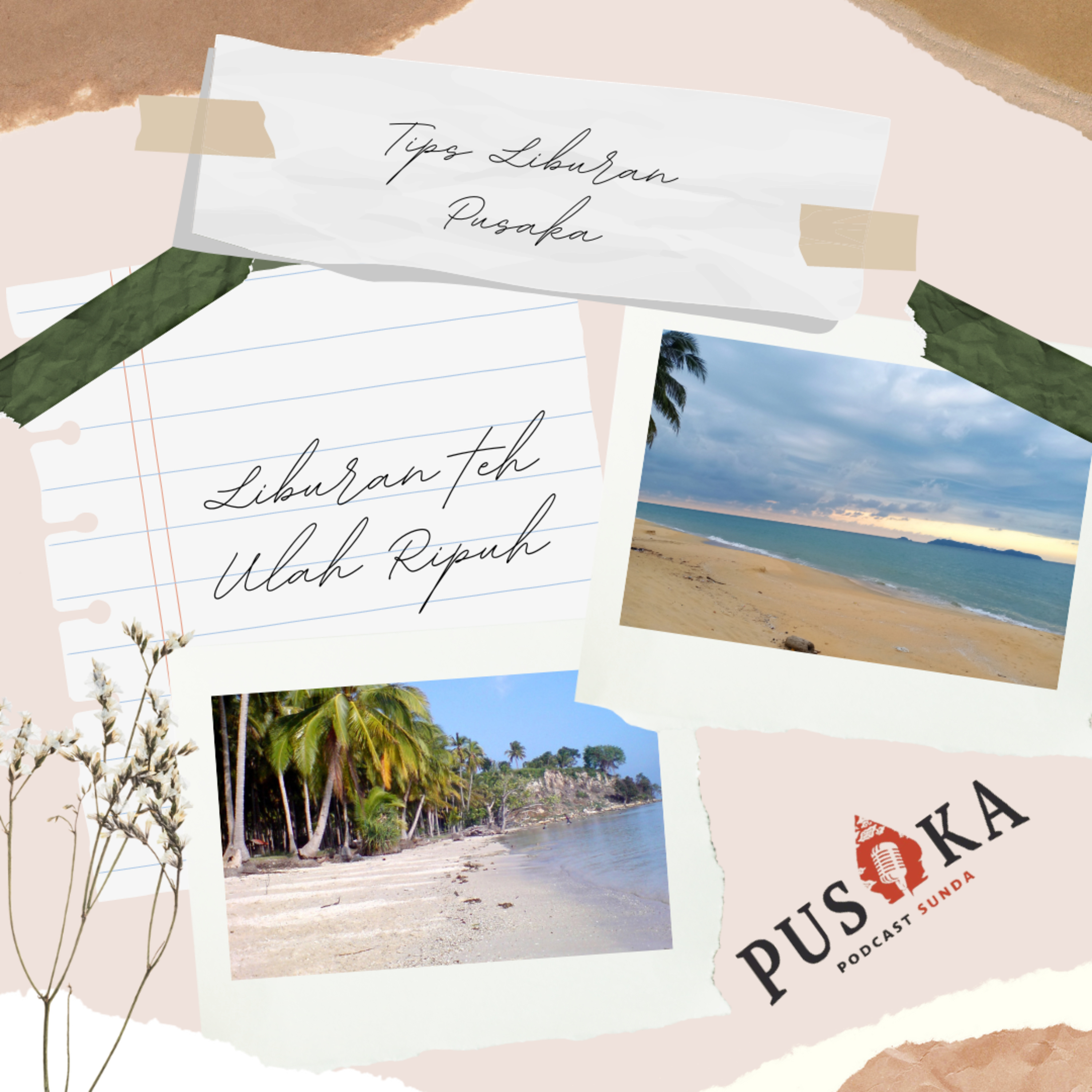 Tips Liburan ala Pusaka 