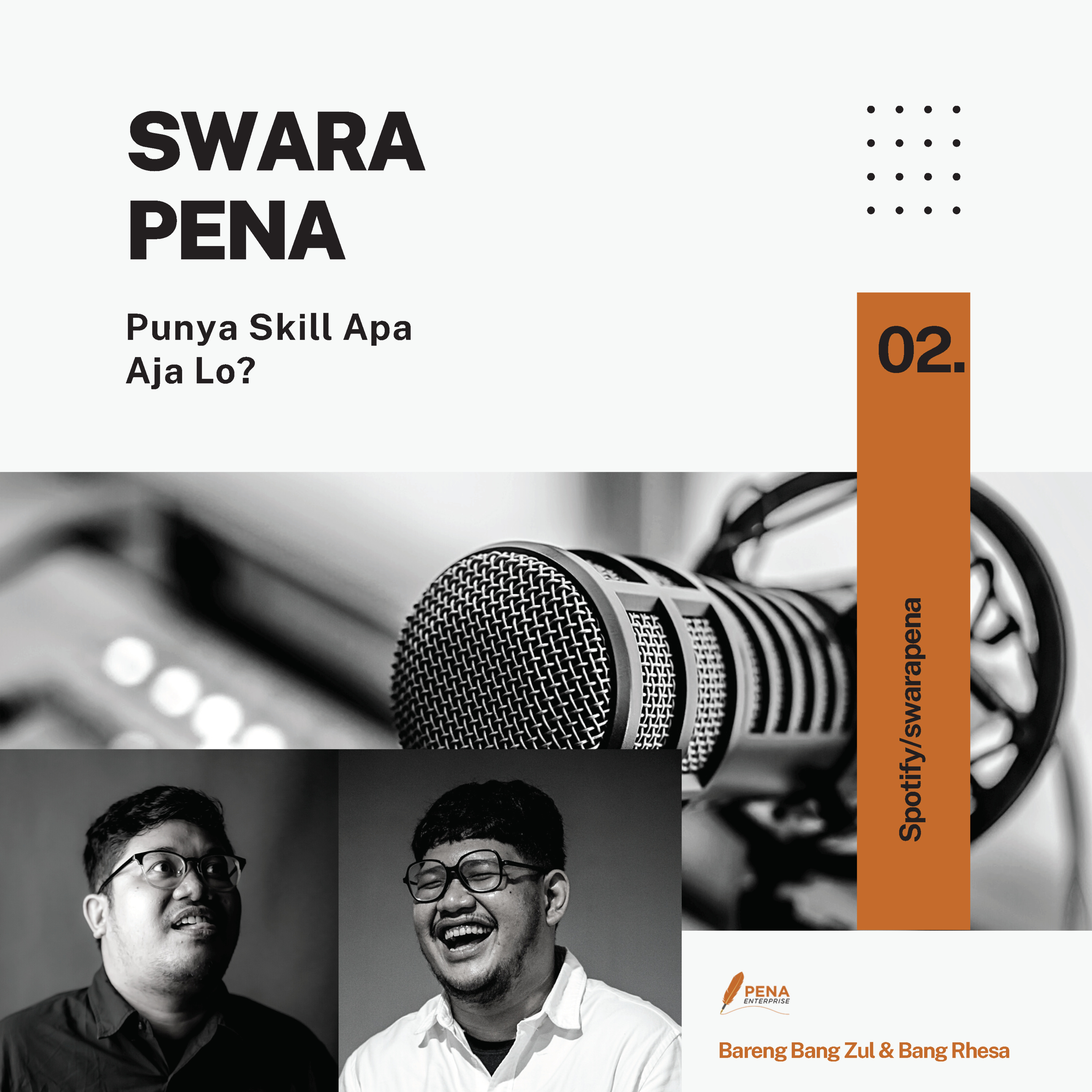SwaraPena Eps.02 Punya Skill Apa Aja Lo?