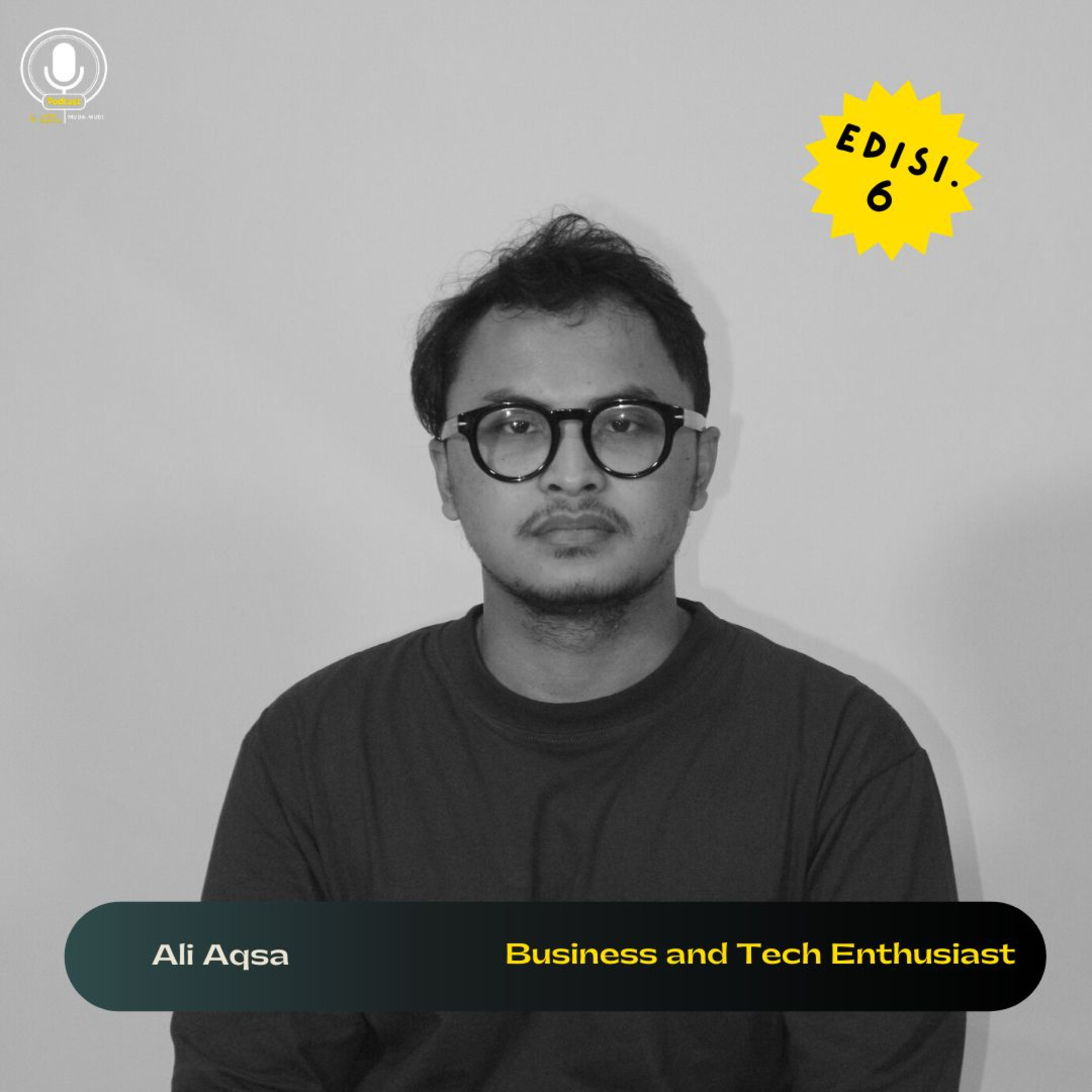EDISI. 6 ALI AQSA - BUSINESS AND TECHNOLOGY
