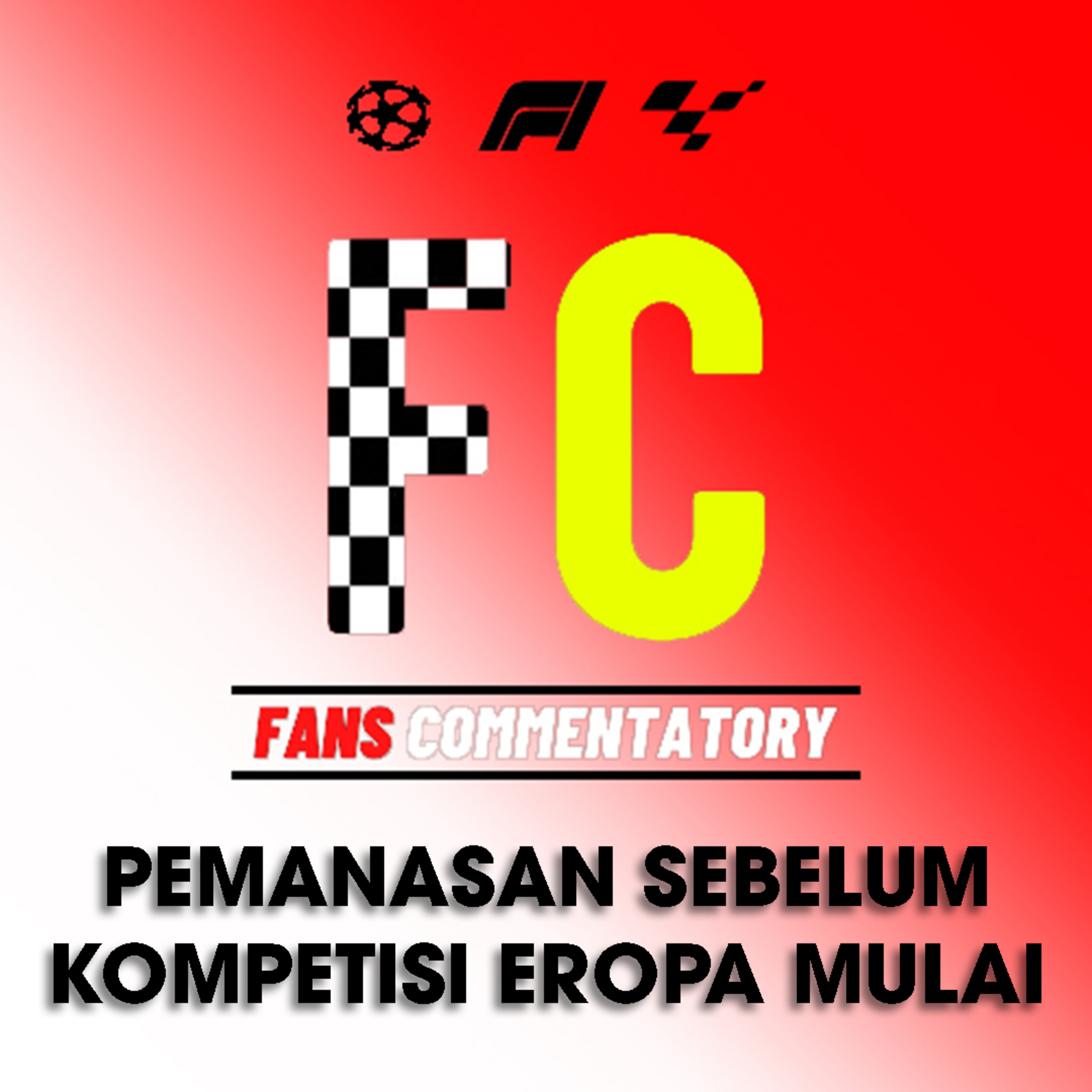 EP. 13 Pemanasan sebelum kompetisi Eropa mulai