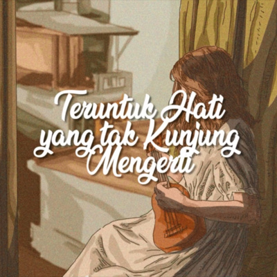 (Video) Teruntuk Hati yang Tak Kunjung Mengerti - Puisi karya Yuma Tirana Tamimi