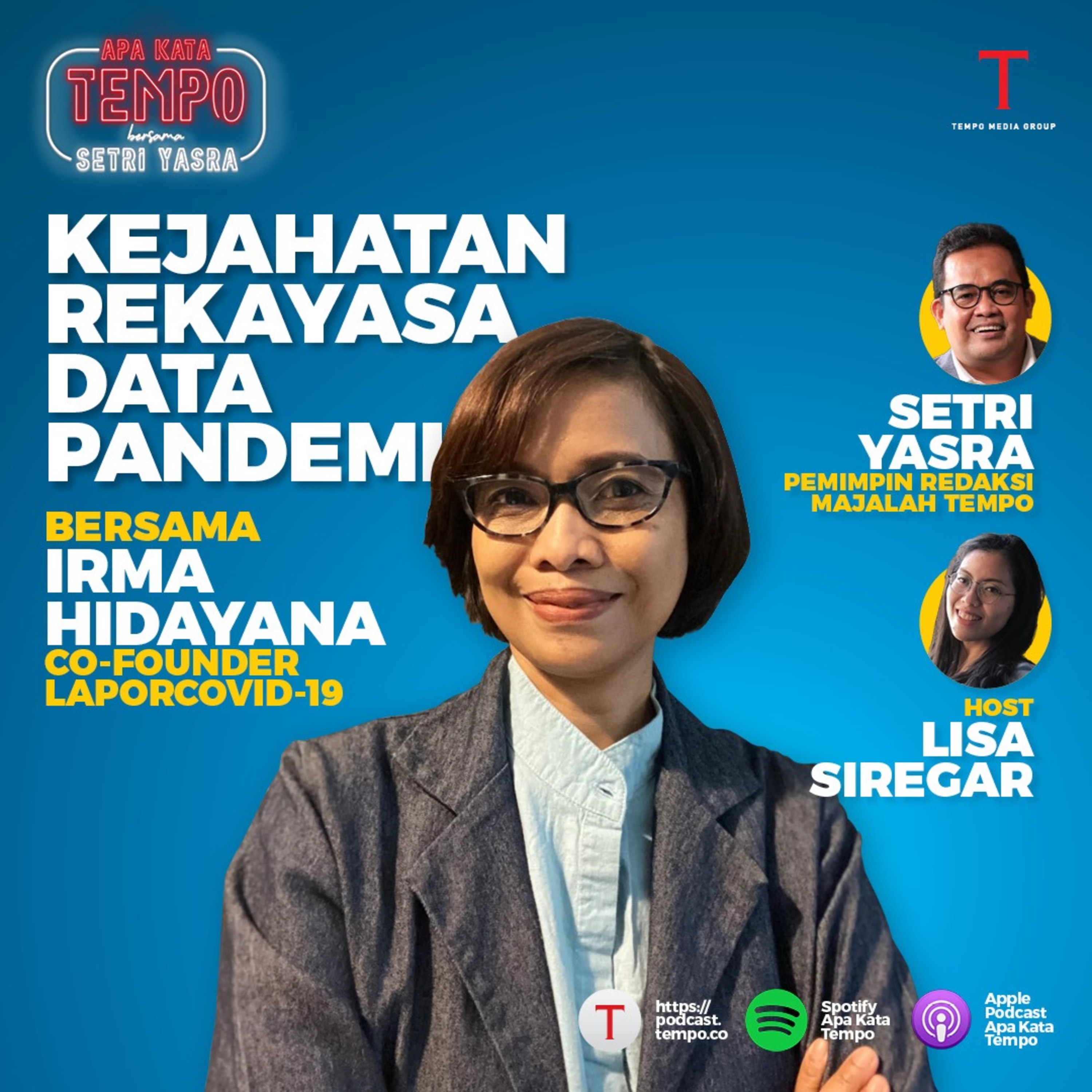 S2E6 Kejahatan Rekayasa Data Pandemi feat. Irma Hidayana