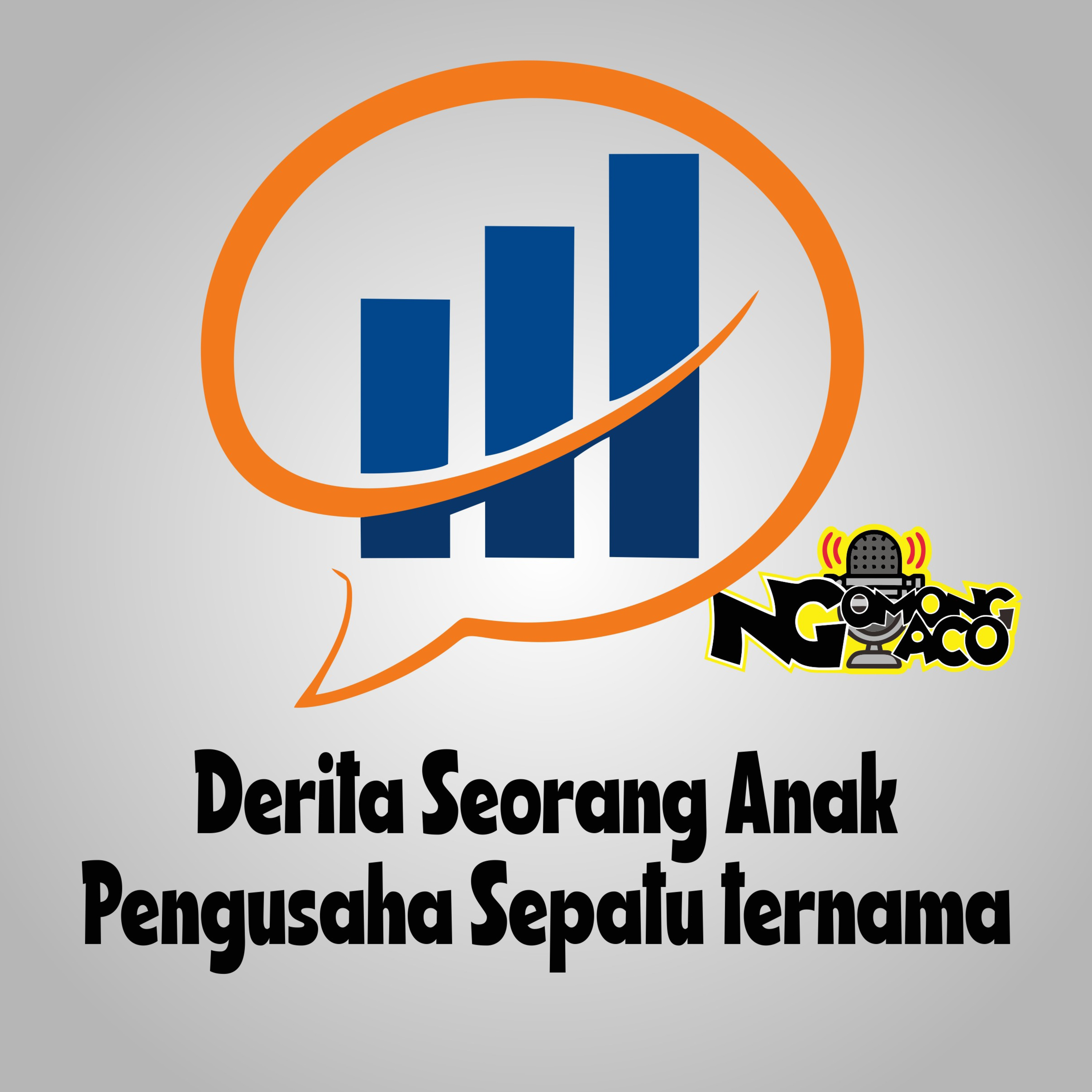 Derita anak Pengusaha Sepatu