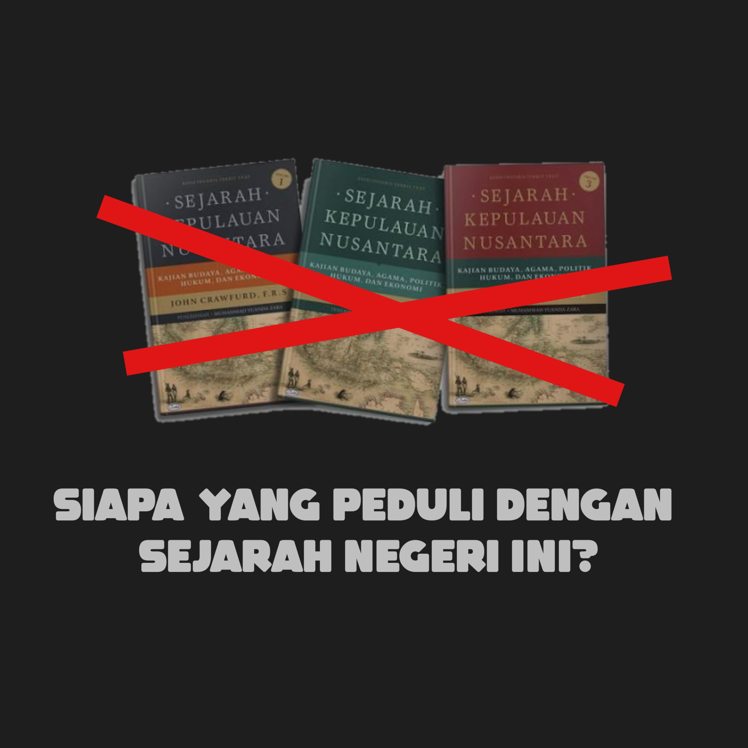 MISTERI KONSPIRASI 02 - KITA MEMPELAJARI SEJARAH YANG SALAH ??, SIAPA YANG PEDULI ??