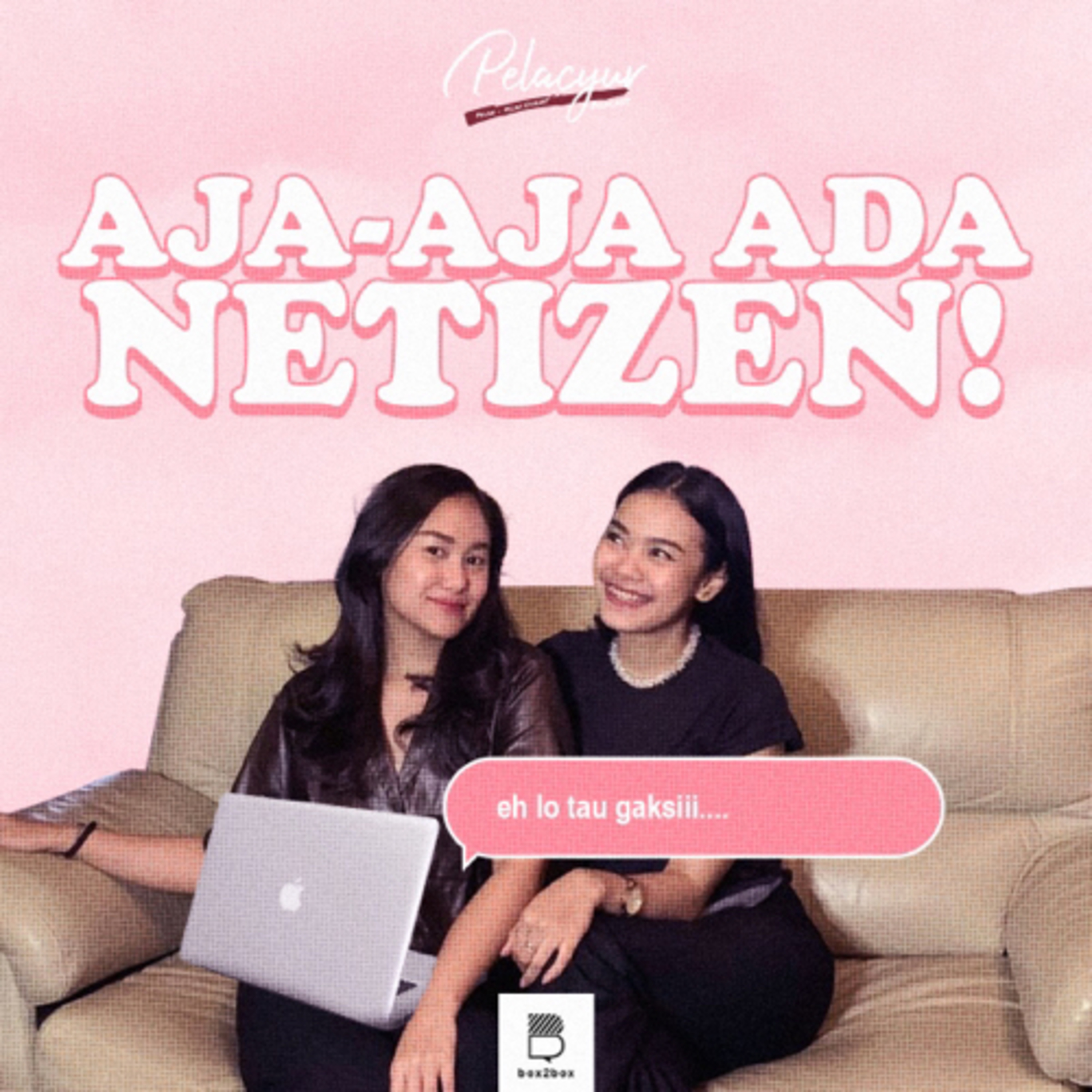 104. Aja-aja ada netizen!