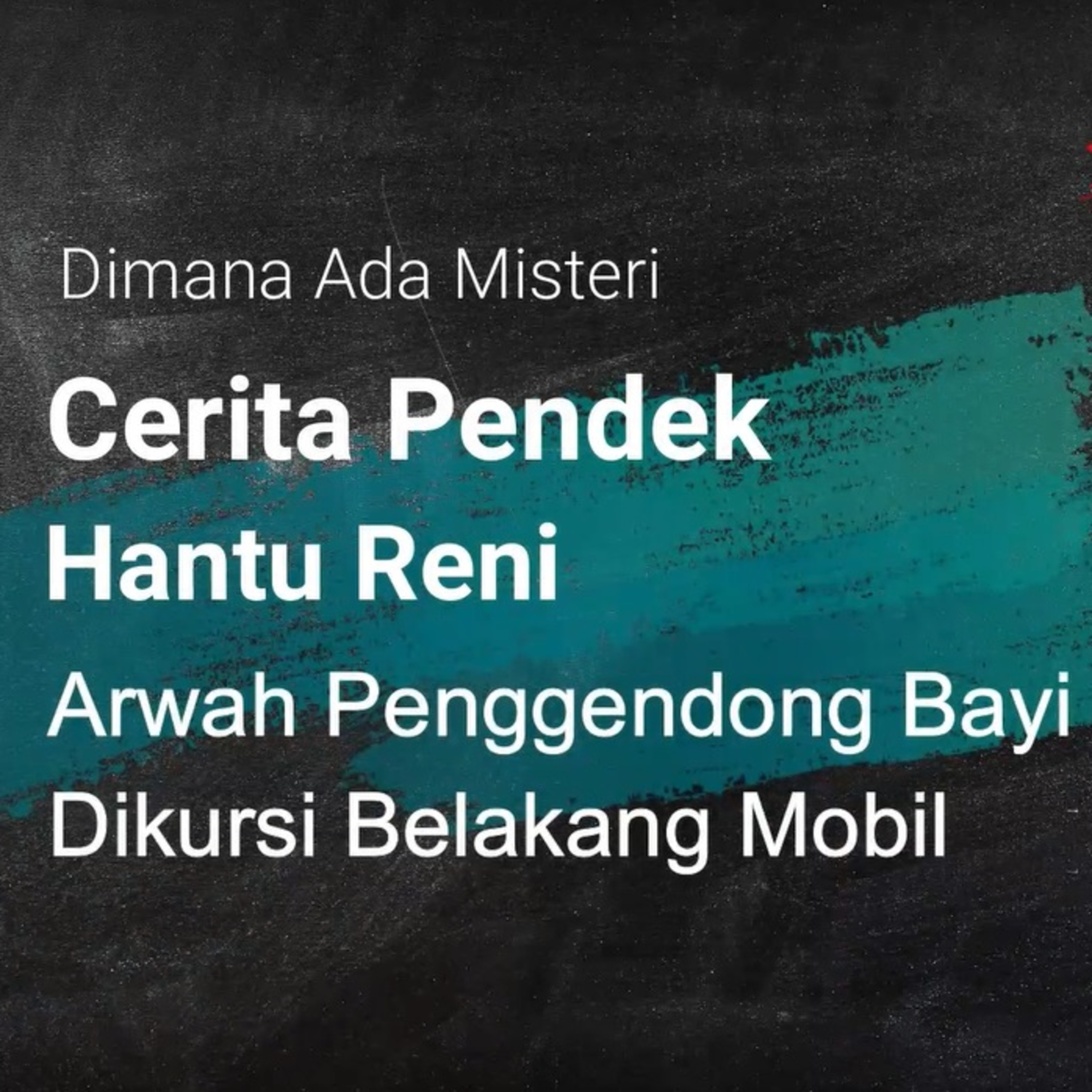 Hantu Reni Arwah Penggendong Bayi Dikursi Belakang Mobil