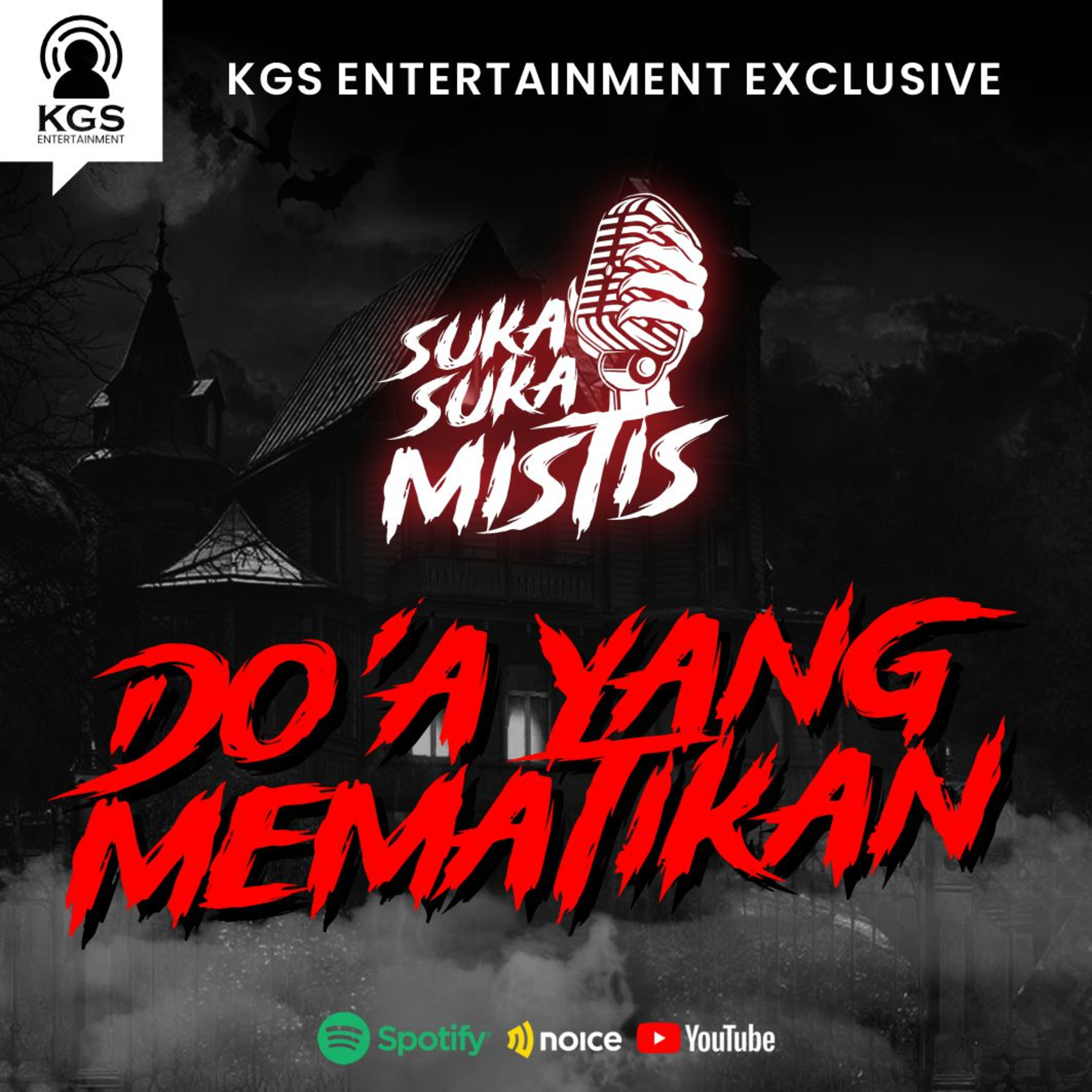 Eps 22 : Do'a yang mematikan