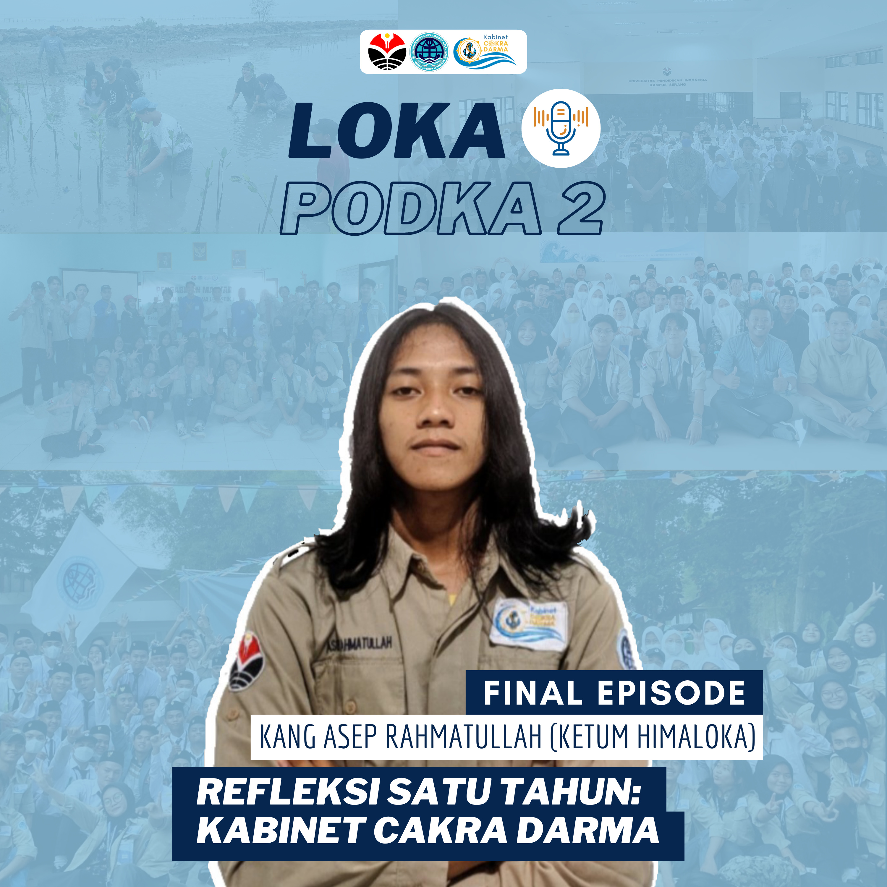 [FINAL EPISODE] Pesan dari Ketum HIMALOKA