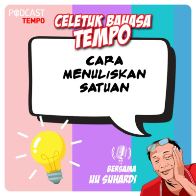 Cara Menuliskan Satuan