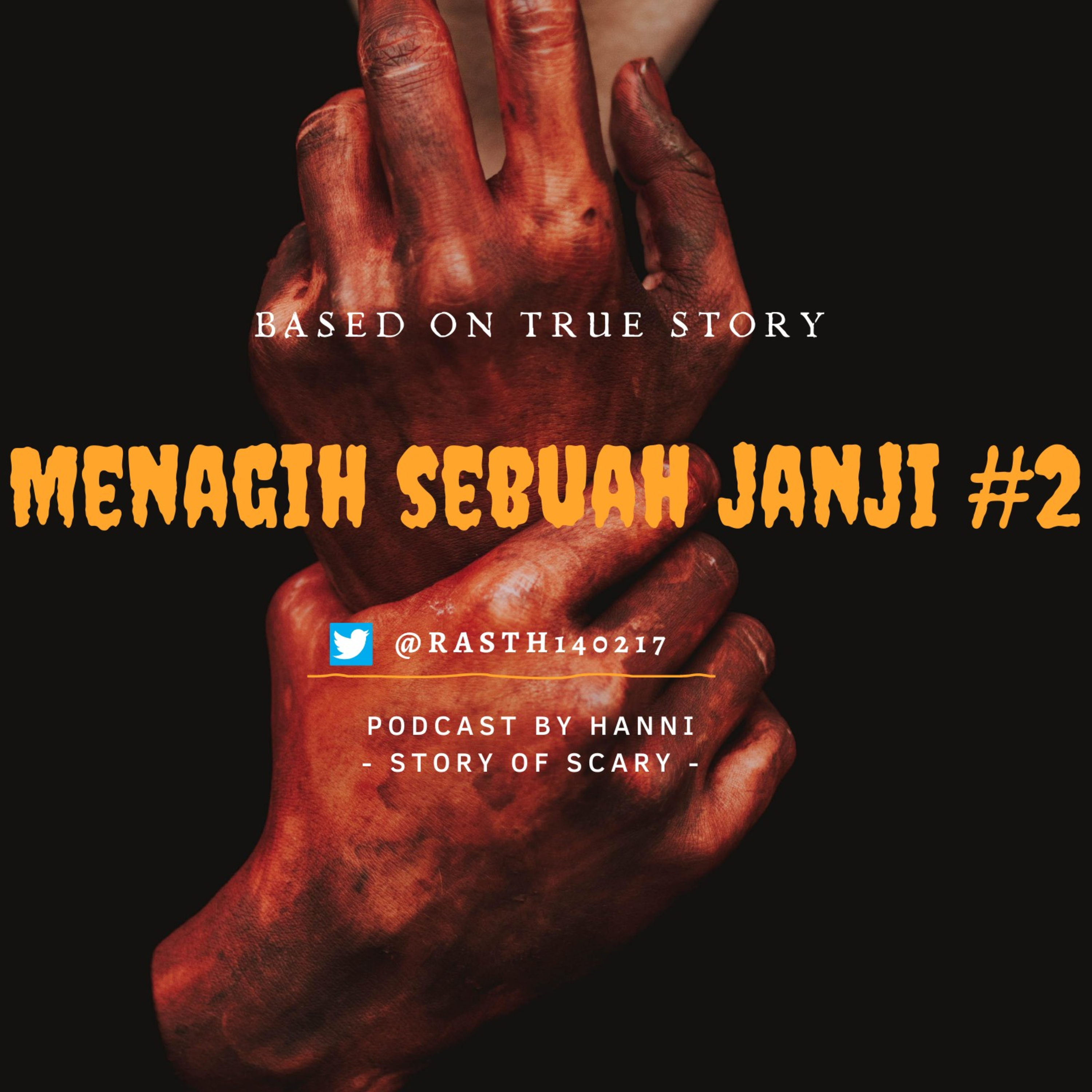 [10] Menagih Sebuah Janji #2 by @rasth140217 