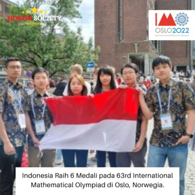 001 - Indonesia Raih 5 Medali di 63rd International Mathematical Olympiad