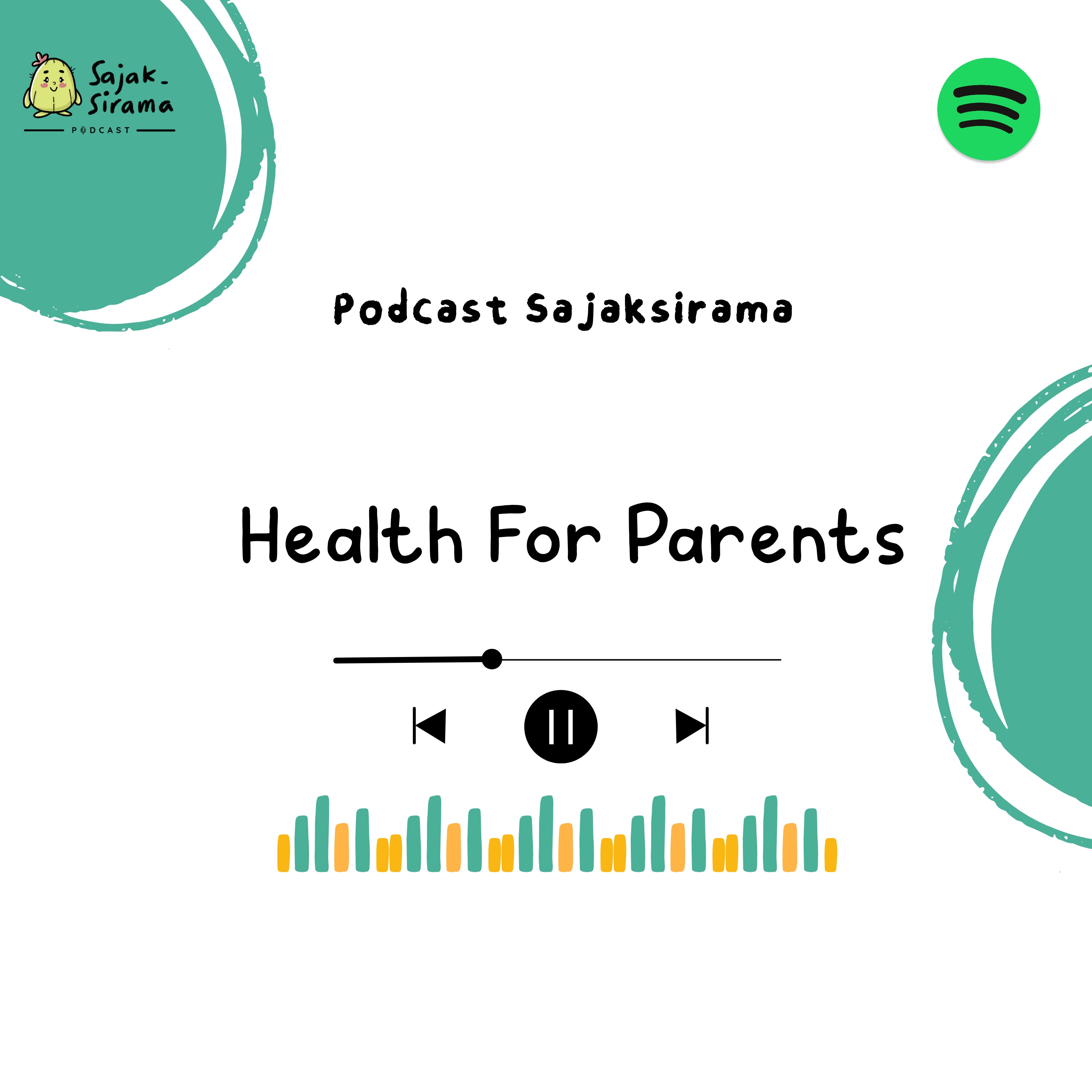 Monolog :Health for Parents 