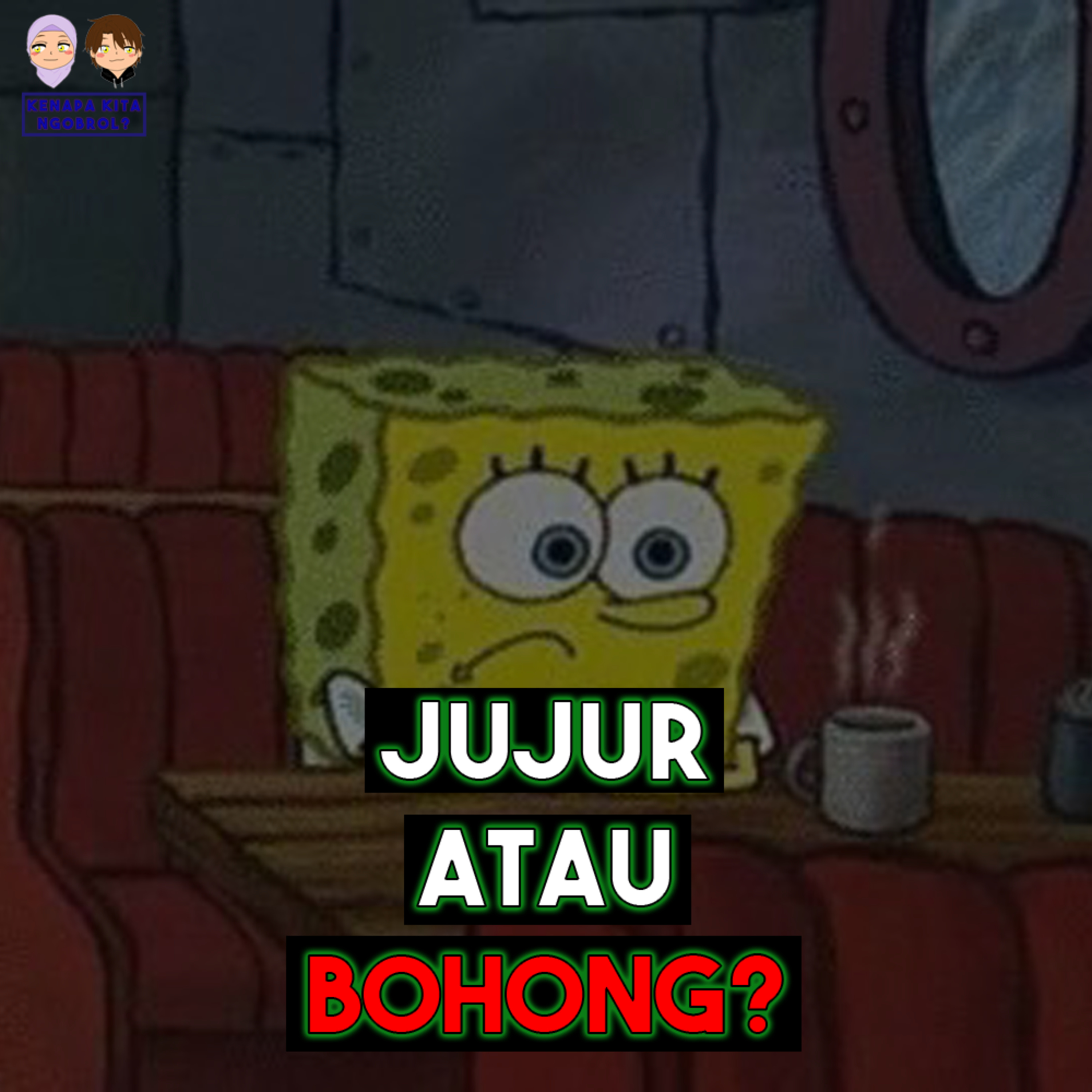 S1: Ep. 5 | Jujur atau Bohong? Pilihan yang menentukan hidup!