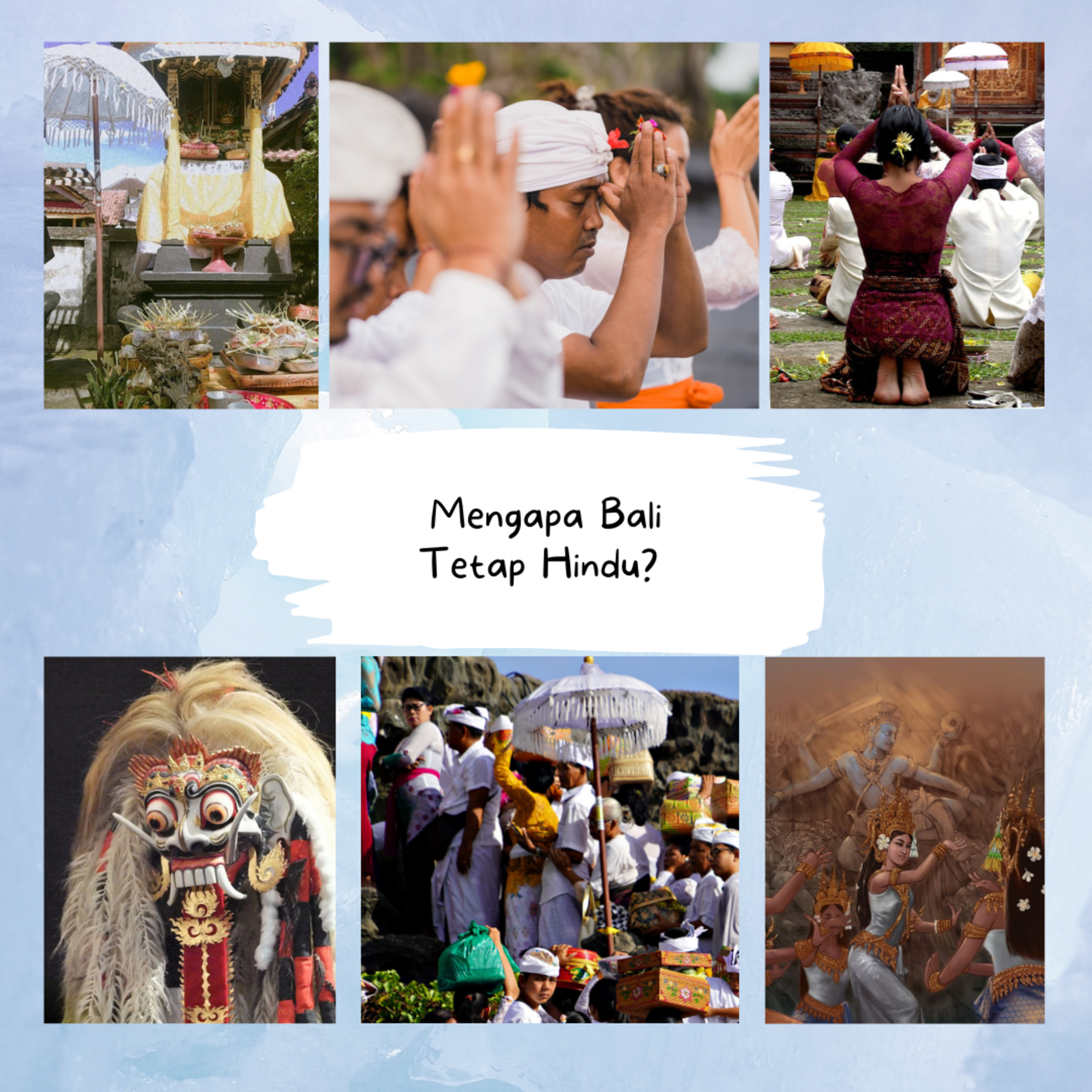 Mengapa Bali tetap Hindu