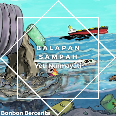 Eps. 2 Balapan Sampah