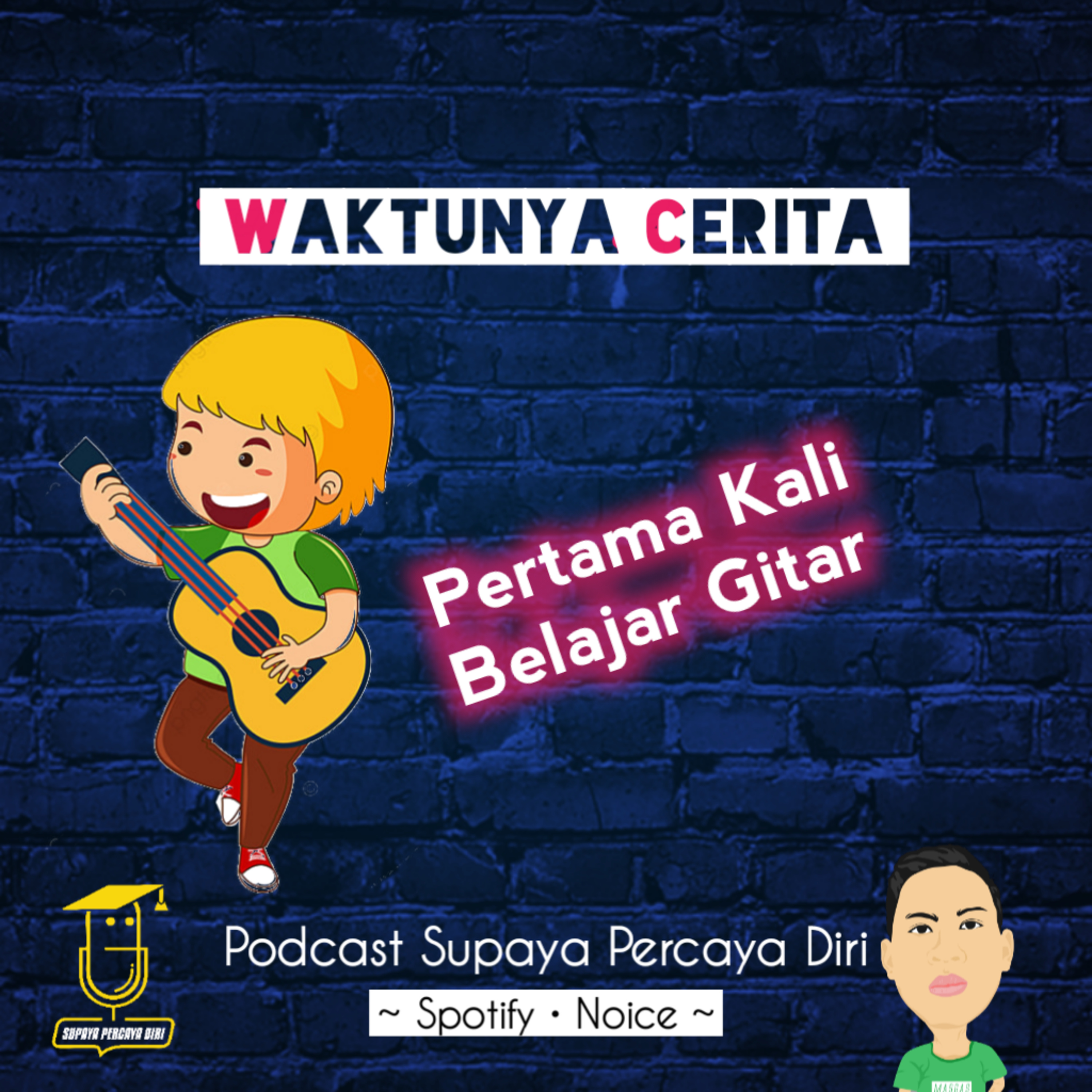 Waktunya Cerita : Pertama Kali Belajar Gitar