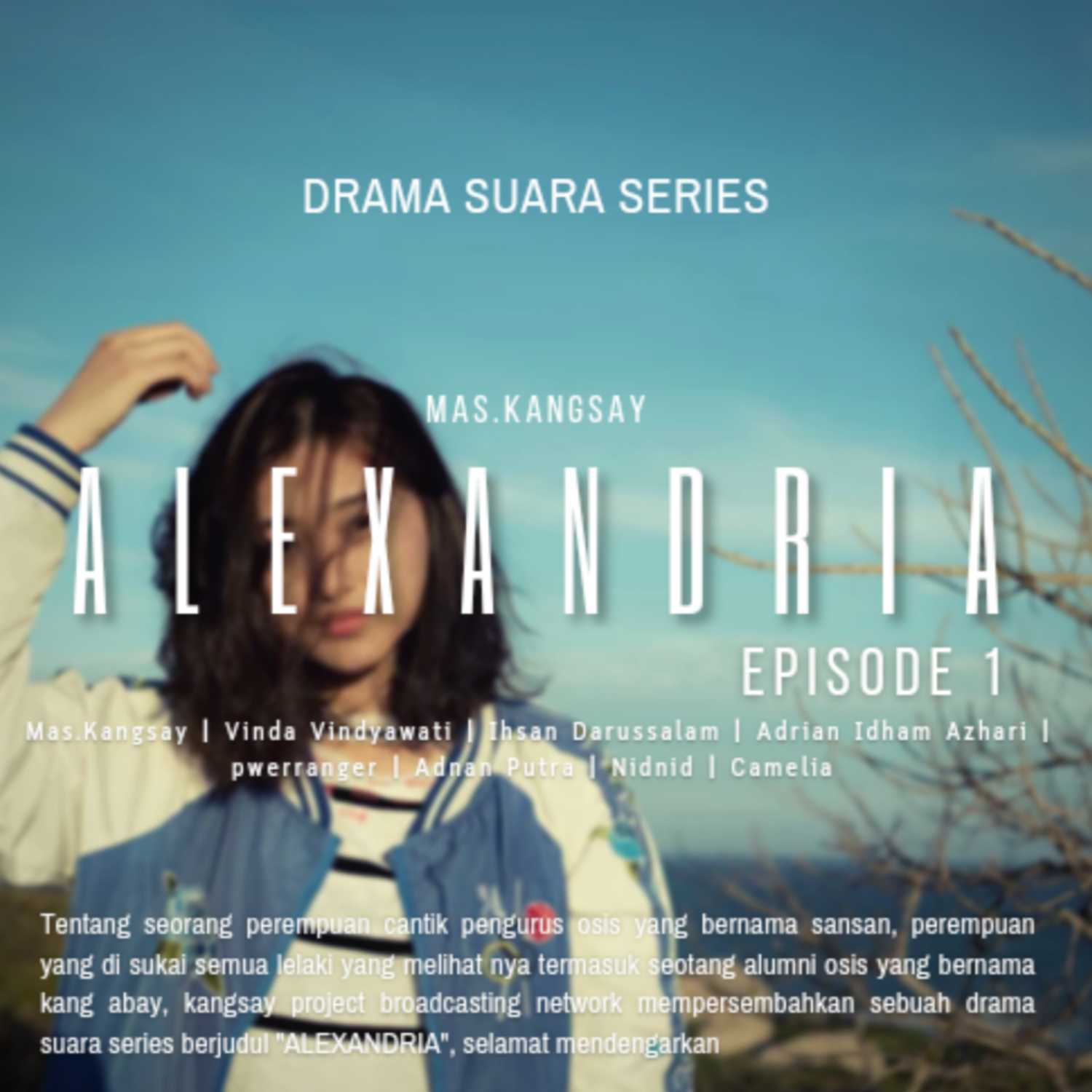 ALEXANDRIA Episode 1