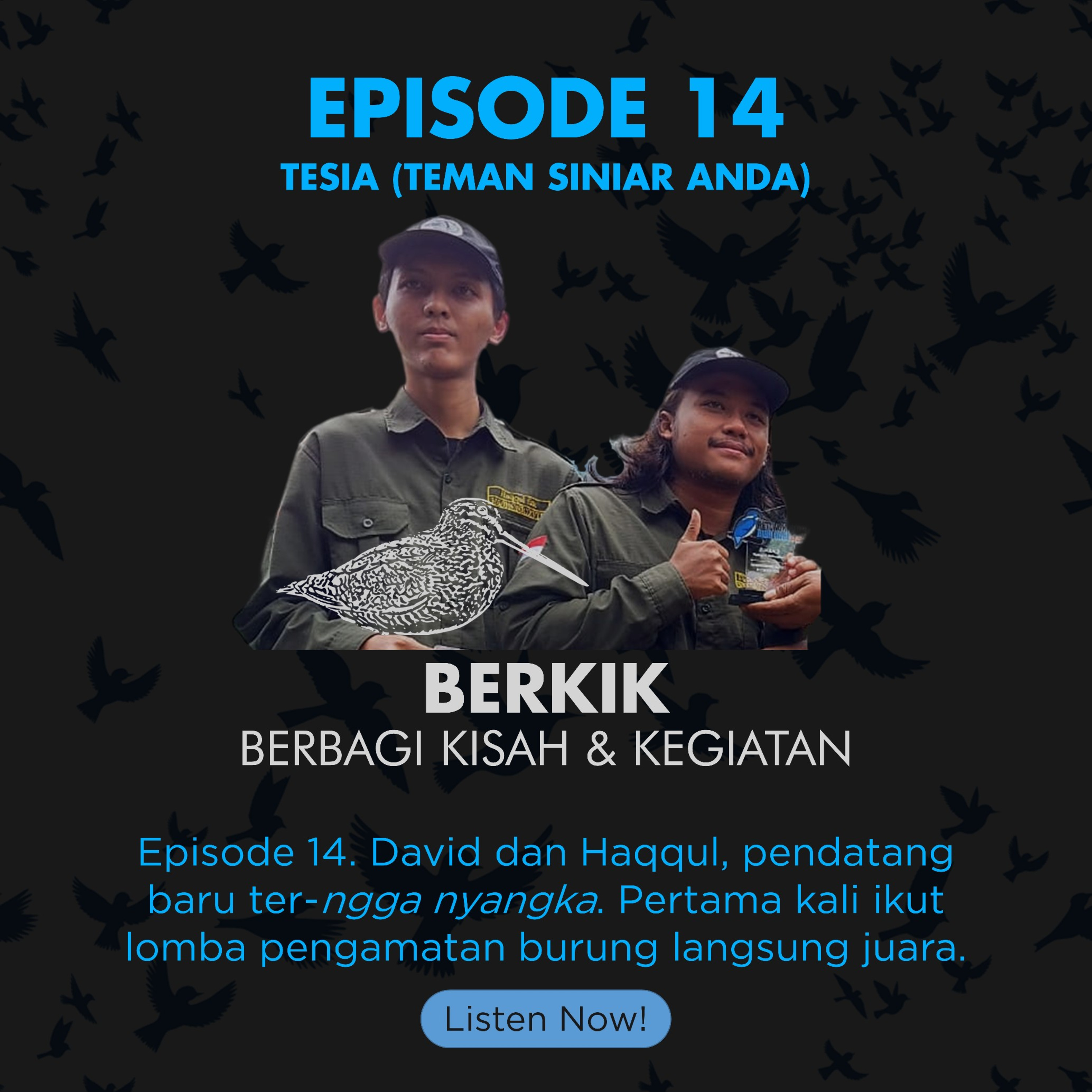 Eps14. Pendatang Baru Ter-Ngga Nyangka