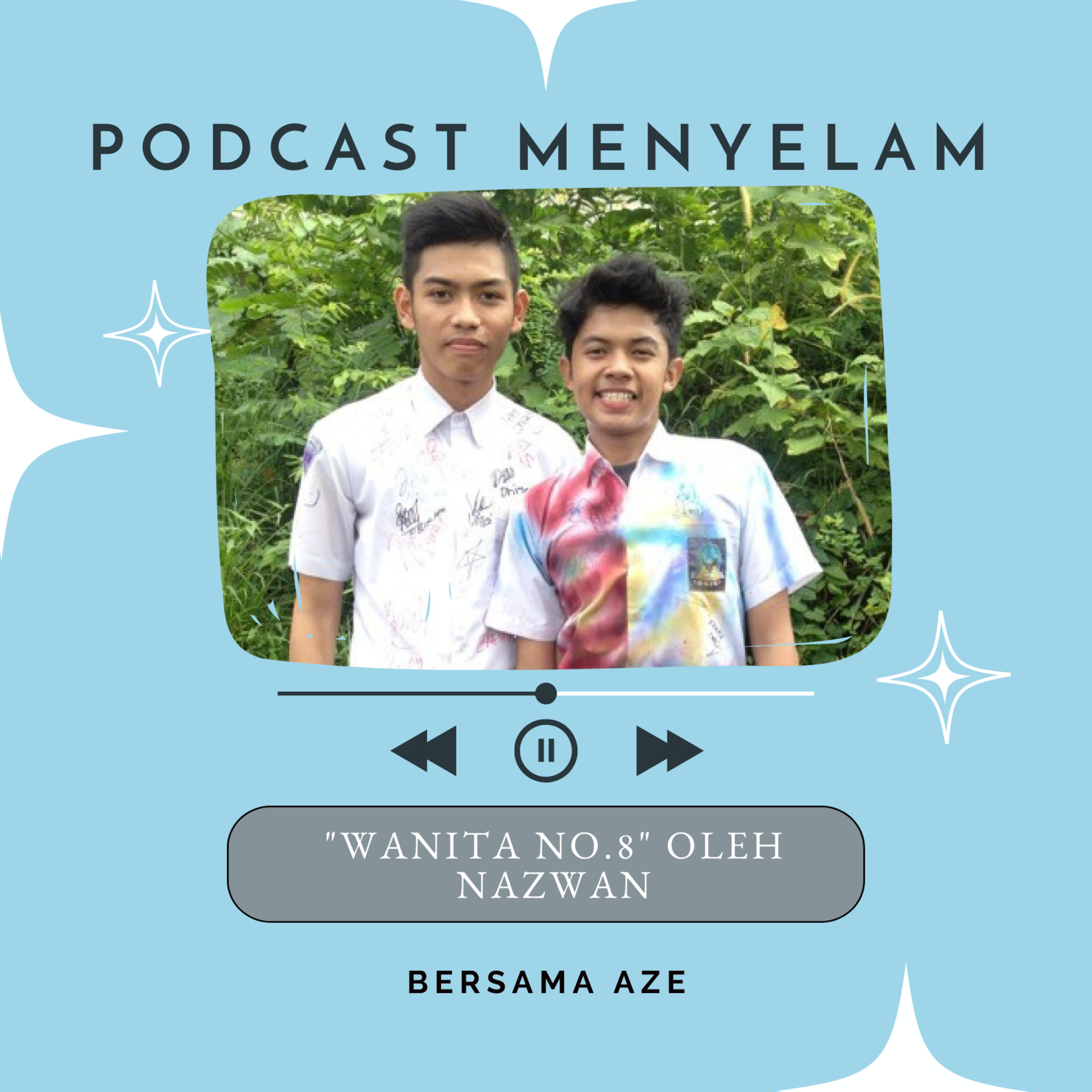 EPISODE 1 : "Wanita Nomor Punggung 8 ?" 