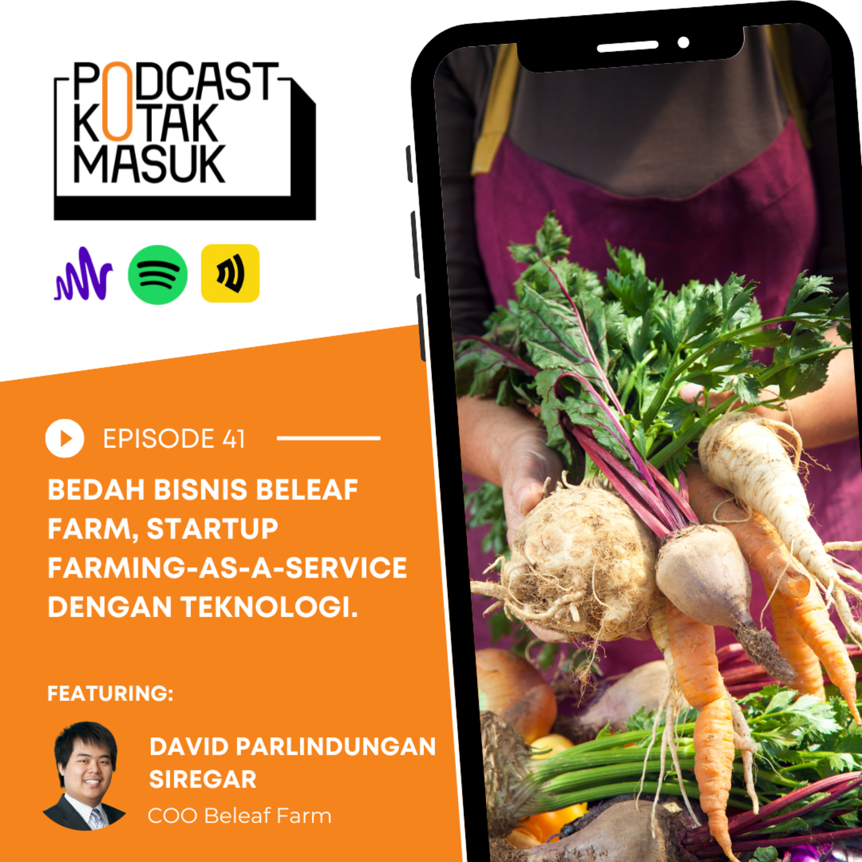 #41 Bedah Bisnis Beleaf Farm, Startup Farming-As-a-Service Dengan Teknologi