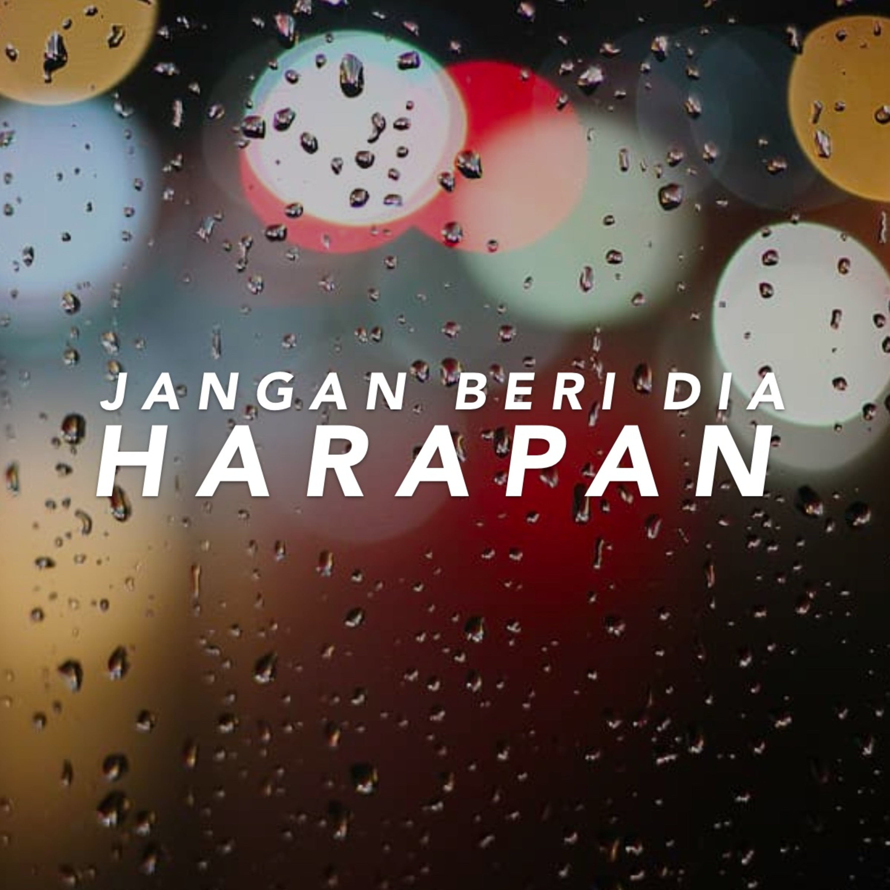 Episode 7 : Jangan beri dia HARAPAN