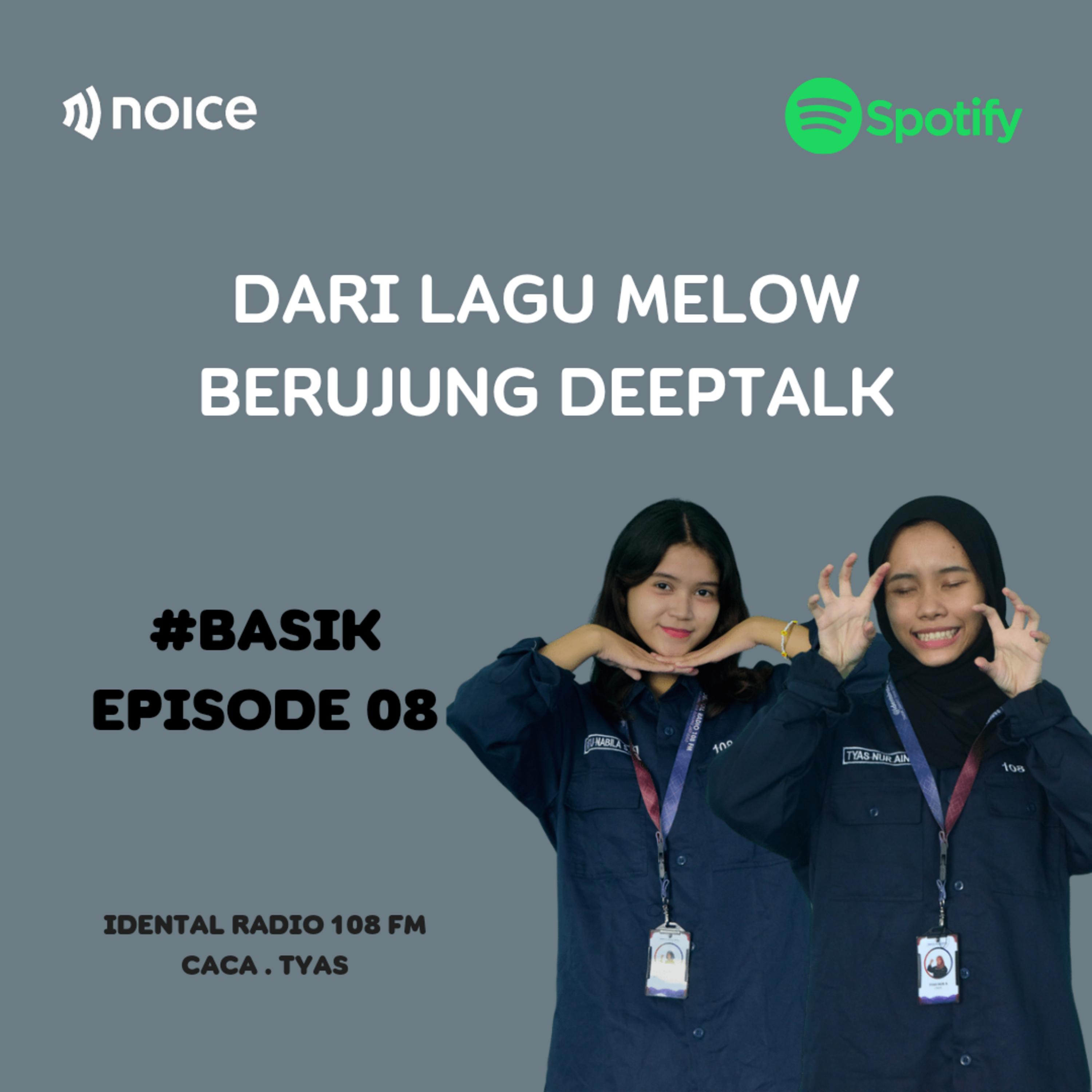 DARI LAGU MELOW BERUJUNG DEEPTALK | #BASIK