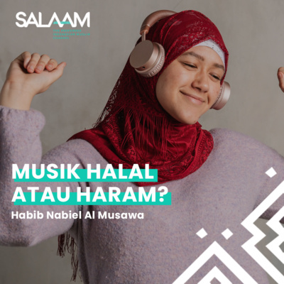 MUSIK HALAL ATAU HARAM? | Habib Nabiel Al Musawa