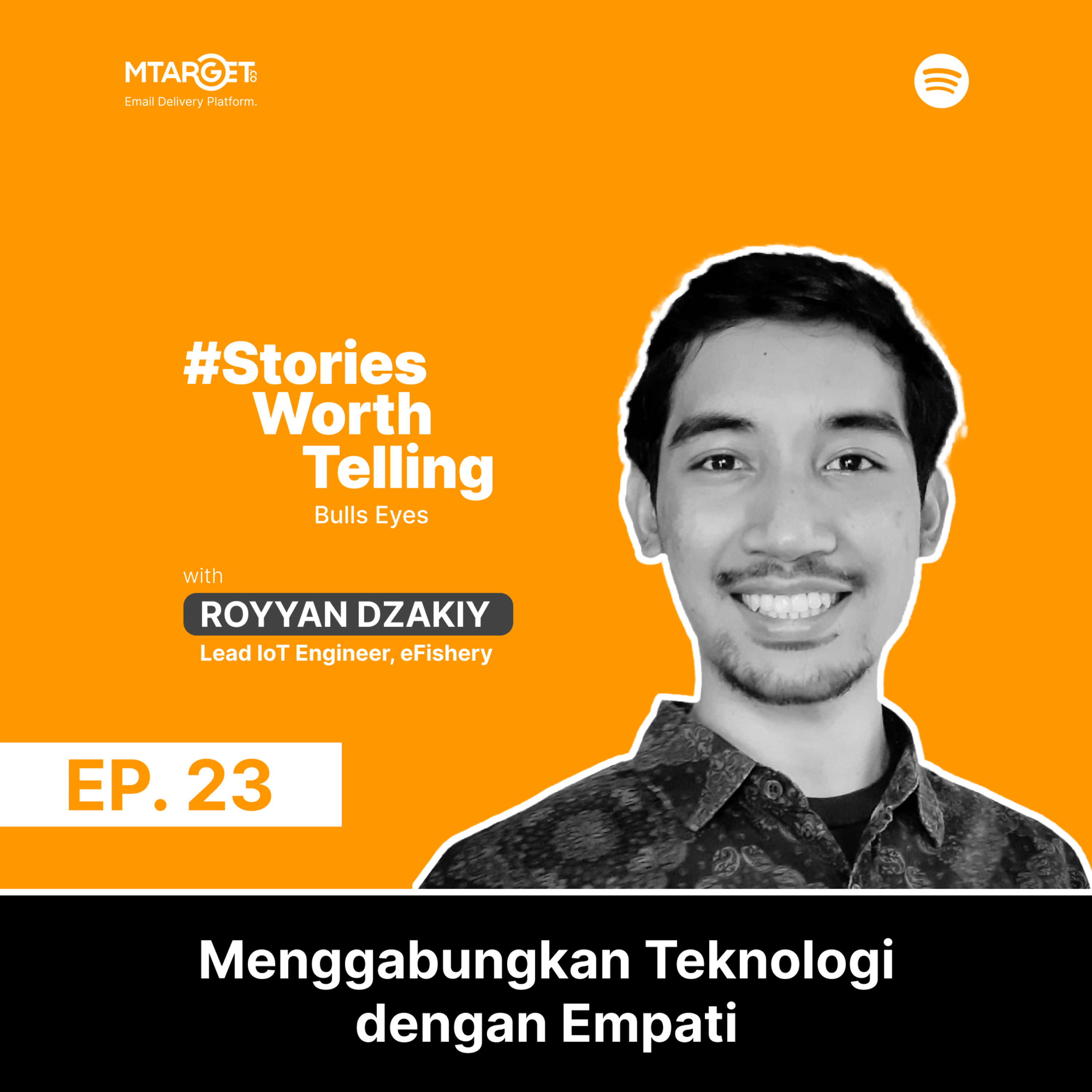 Royyan Dzakiy: Menggabungkan Teknologi dengan Empati