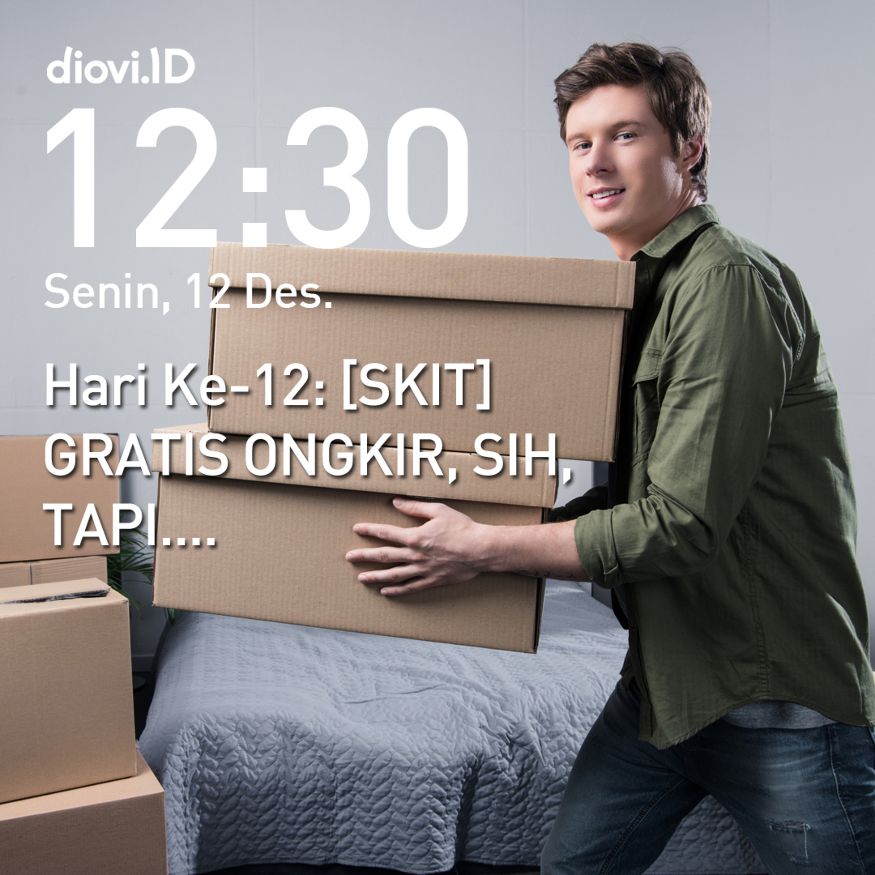 Hari ke-12: [SKIT] GRATIS ONGKIR, SIH. TAPI... #30HariBersuara2022