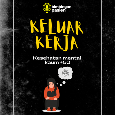 EPS 1 : KELUAR KERJA ATAU LANJUT