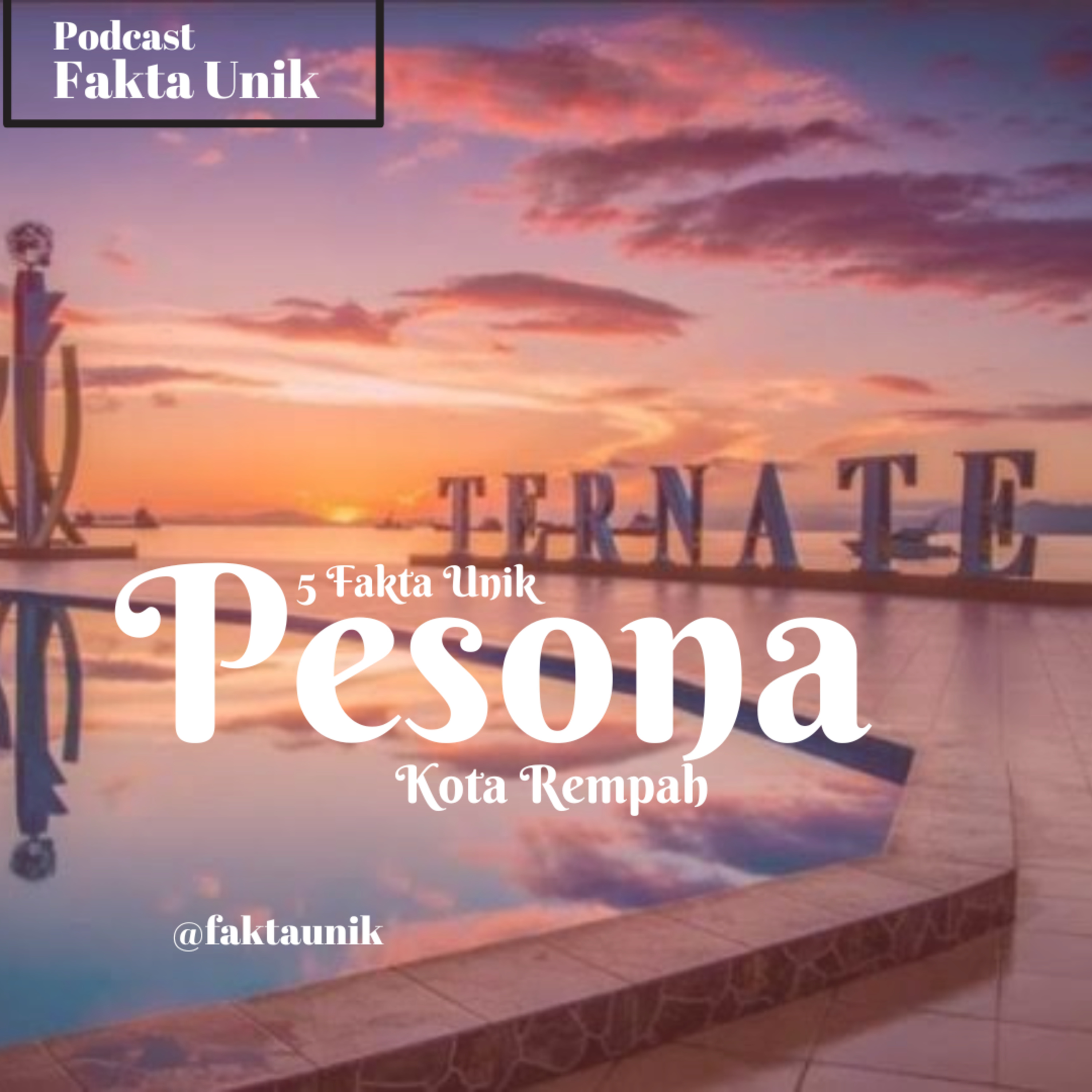 5 Fakta Unik "PESONA KOTA REMPAH"